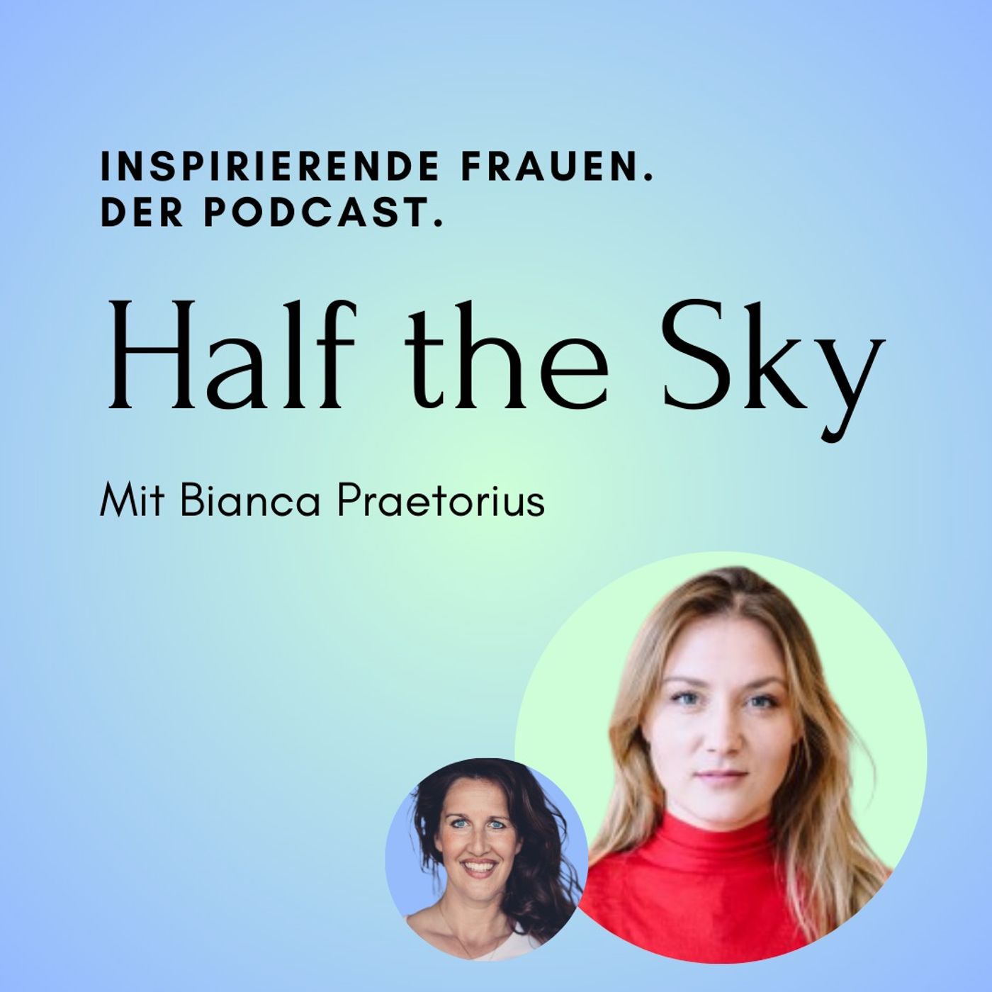 #2 - Bianca Praetorius: Wie können wir Dating für Frauen verbessern?