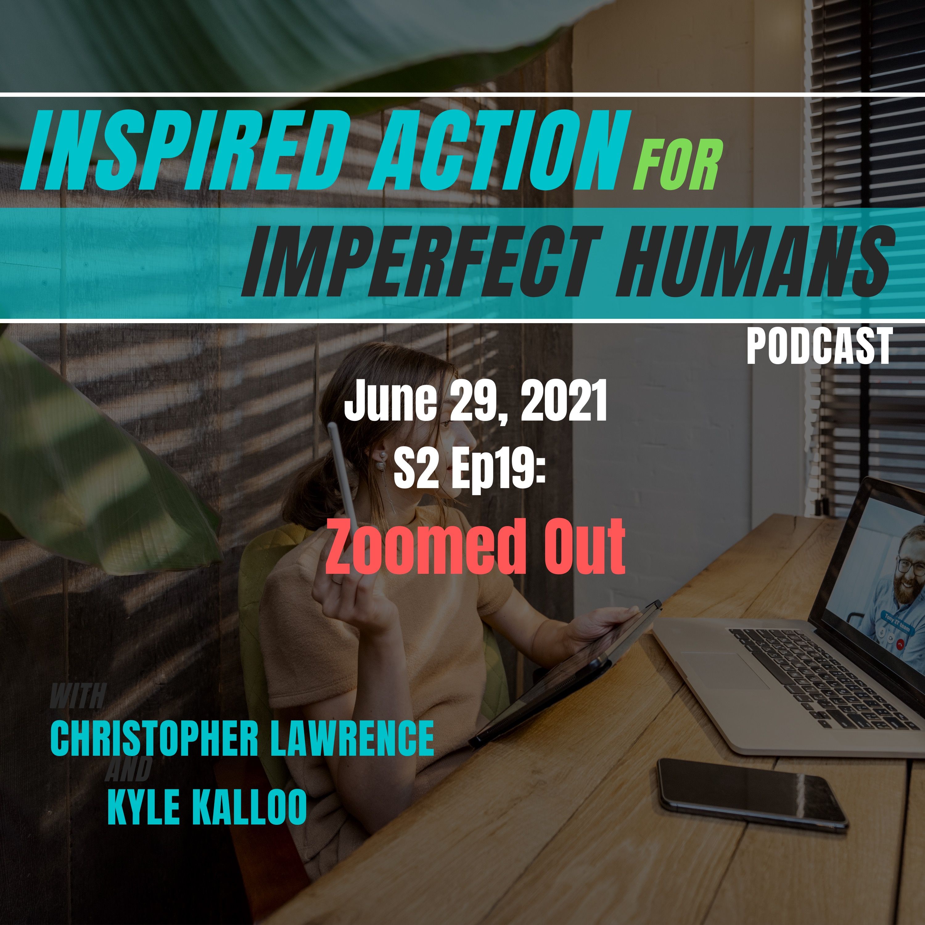 Inspired Action for Imperfect Humans