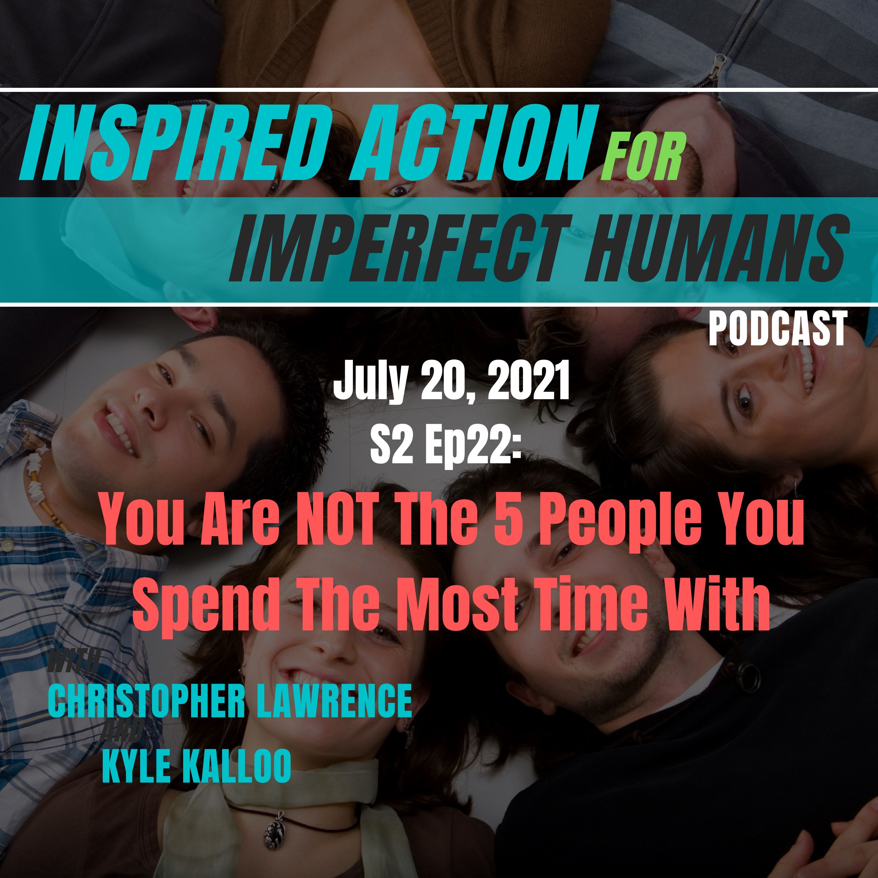 Inspired Action for Imperfect Humans