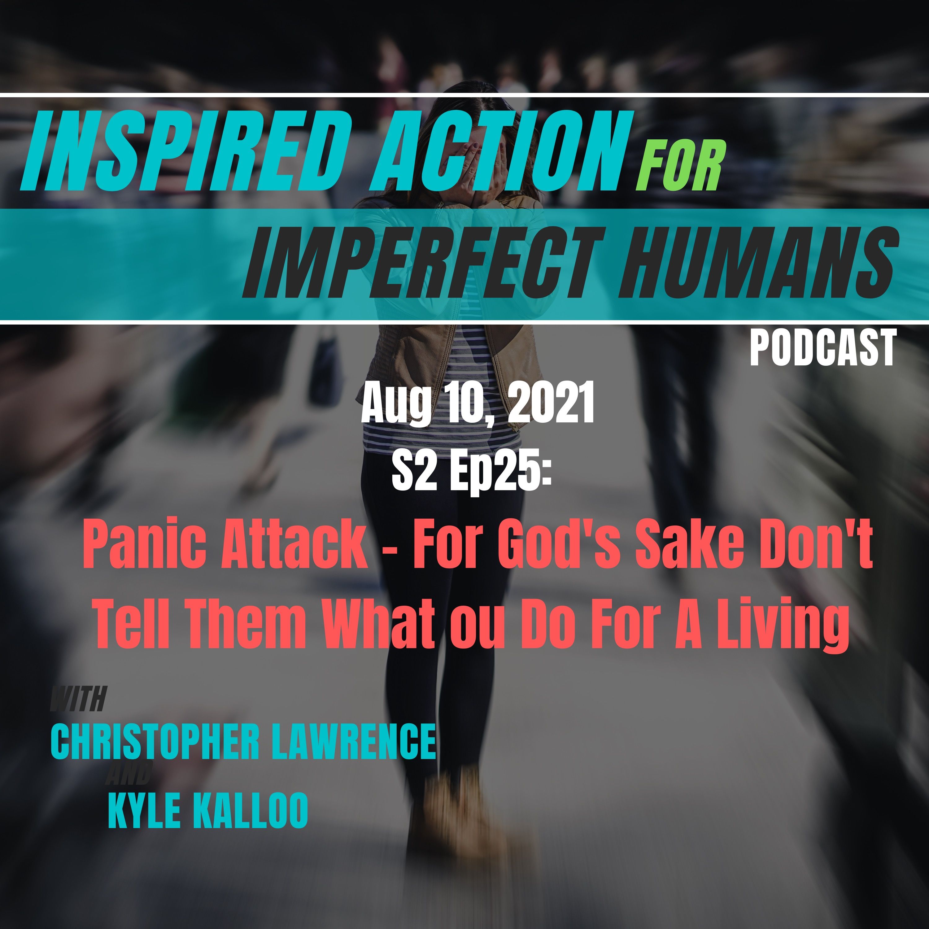 Inspired Action for Imperfect Humans