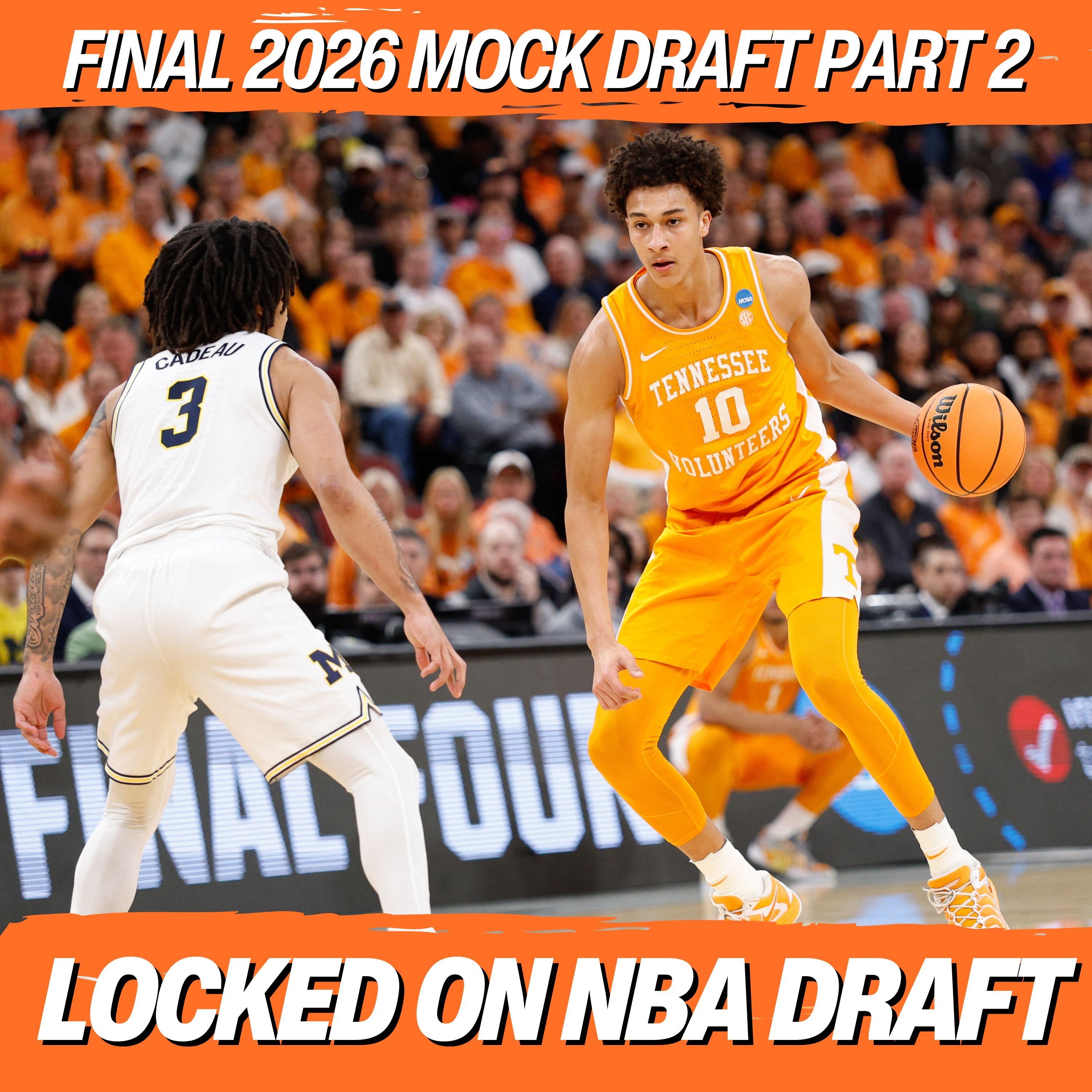 FINAL 2026 NBA Mock Draft Reactions Part 2 episode artwork