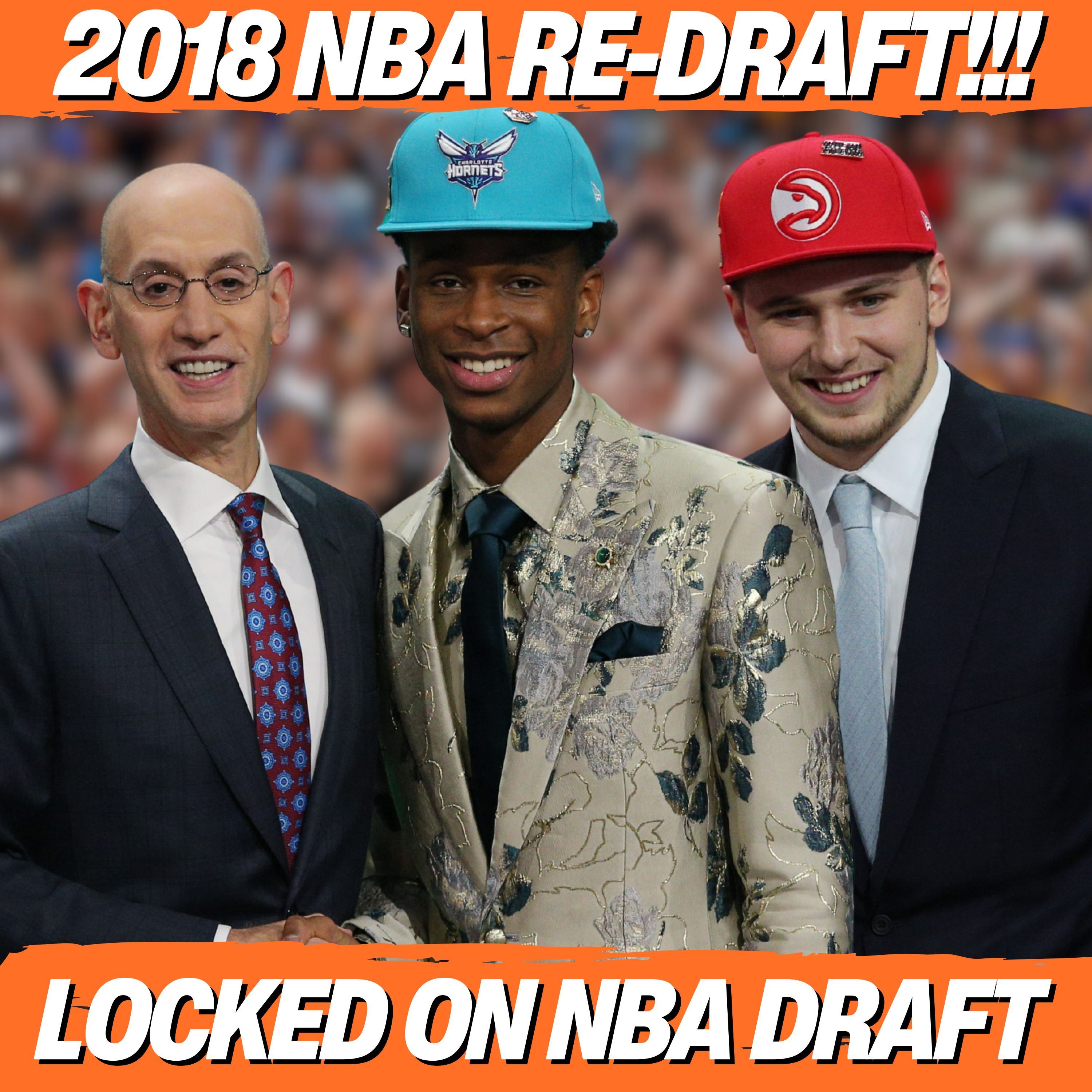 2018 NBA Re-Draft: SGA to the Suns, Luka Doncic to the Kings & Jalen Brunson to the Hawks