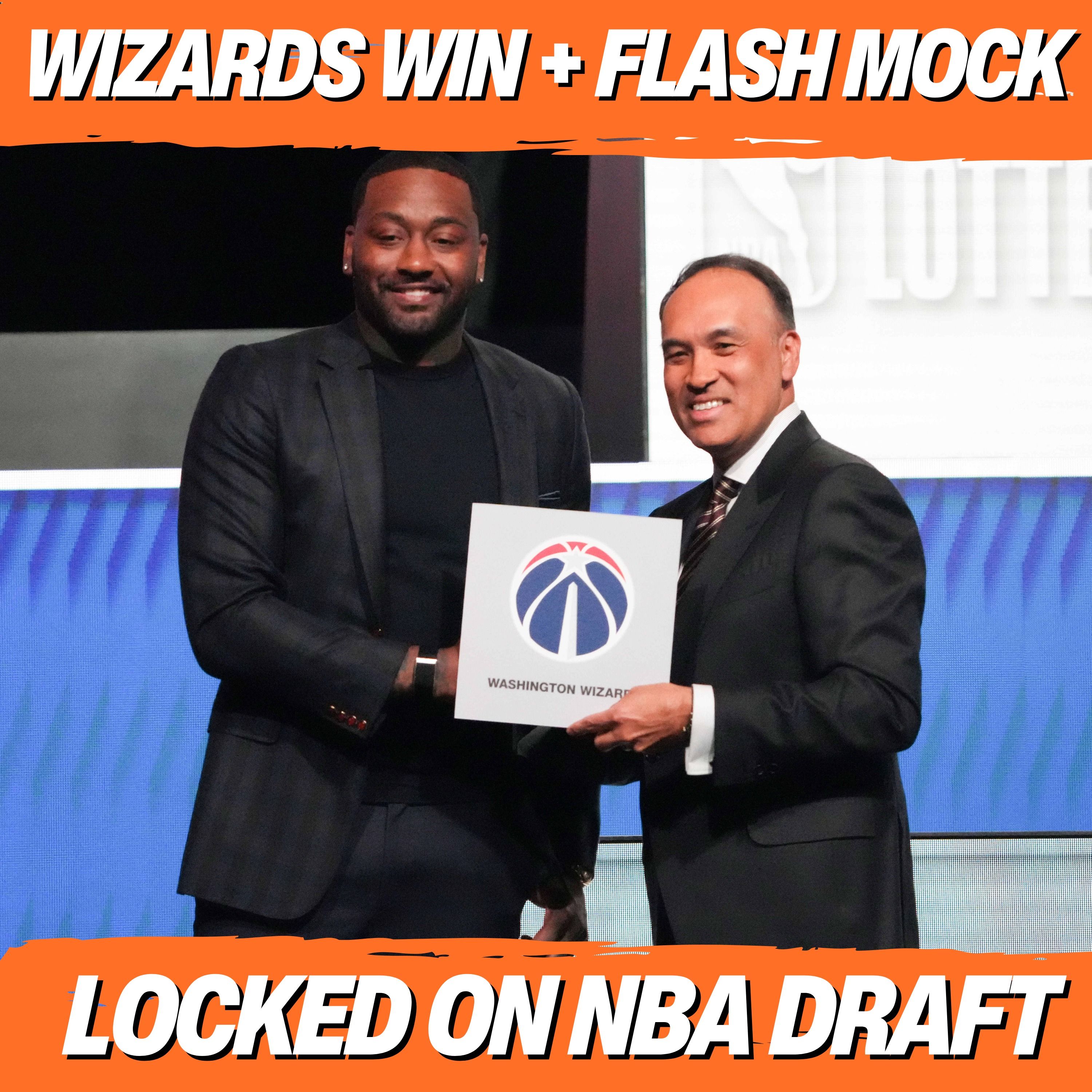Wizards Win Lottery + 2026 NBA Draft Flash Mock Draft