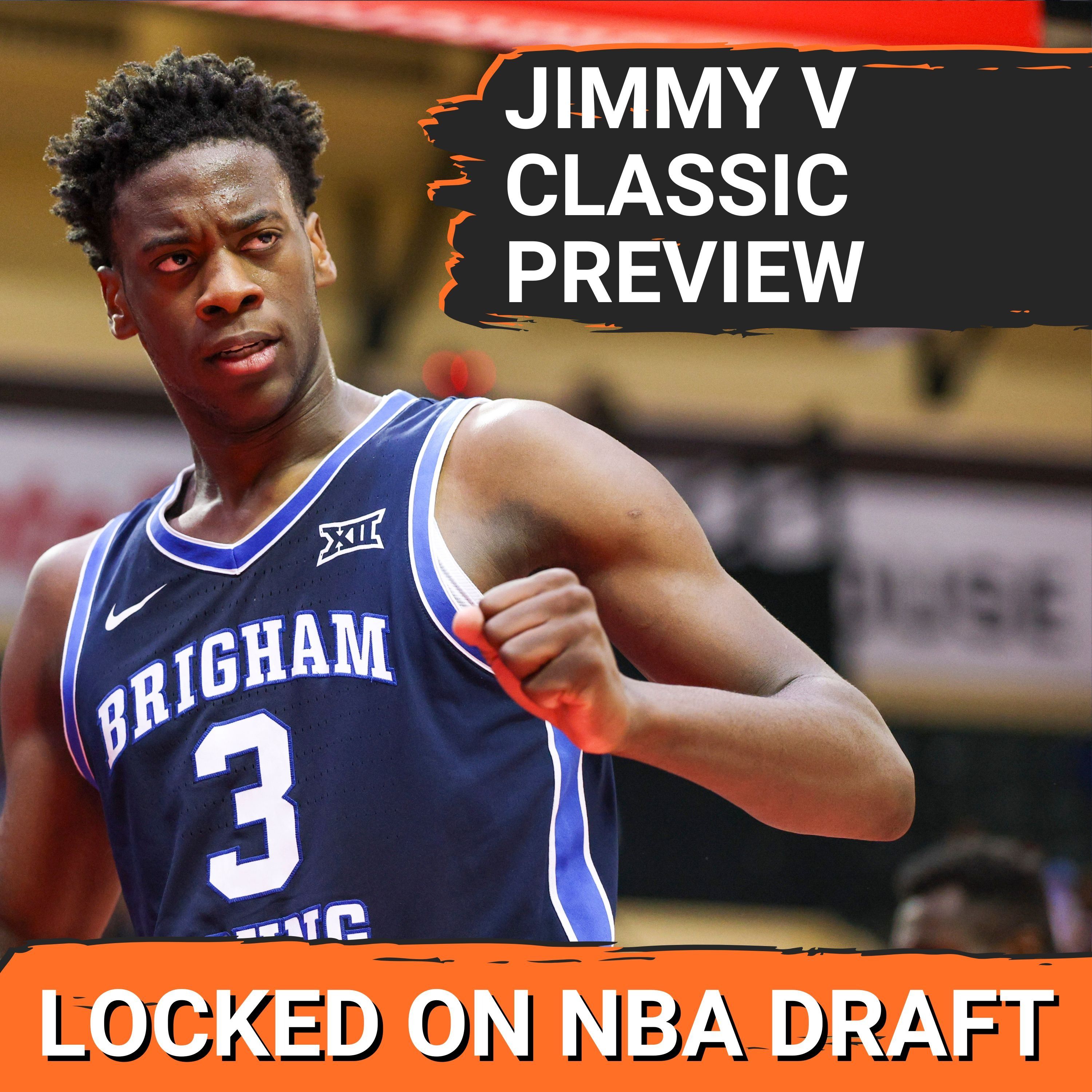 Jimmy V Classic PREVIEW: Can BYU’s AJ Dybantsa PROVE He’s a Top 3 NBA Draft Pick in the Clemson Showdown?