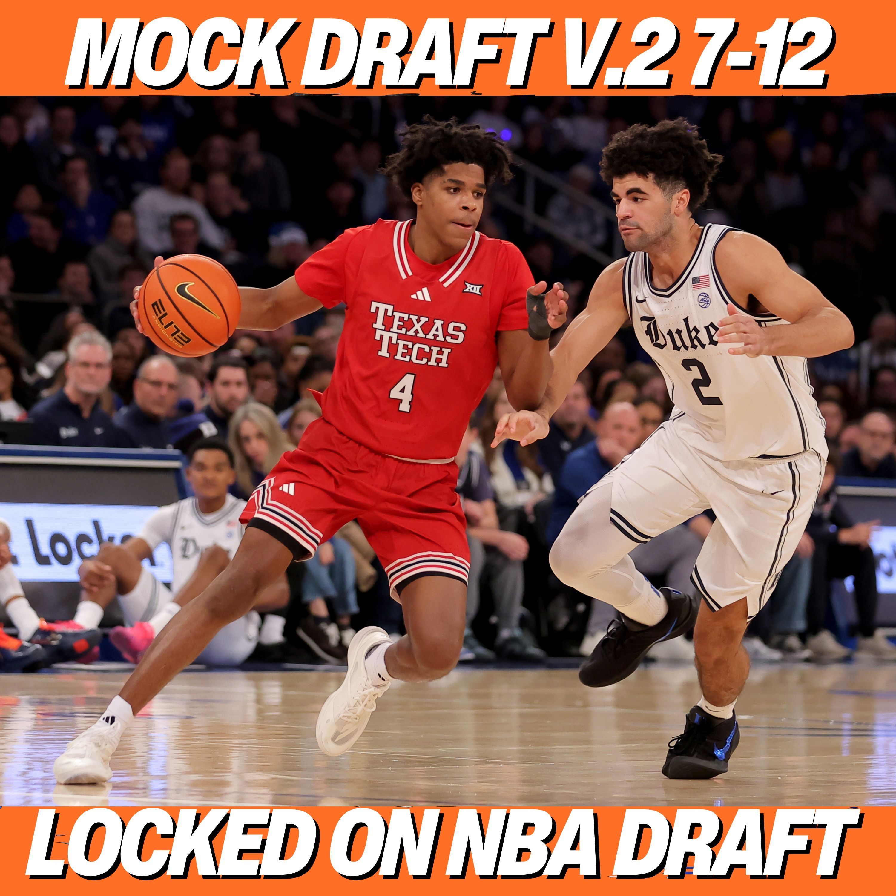 2026 NBA MOCK DRAFT 2.0: Picks 7-12