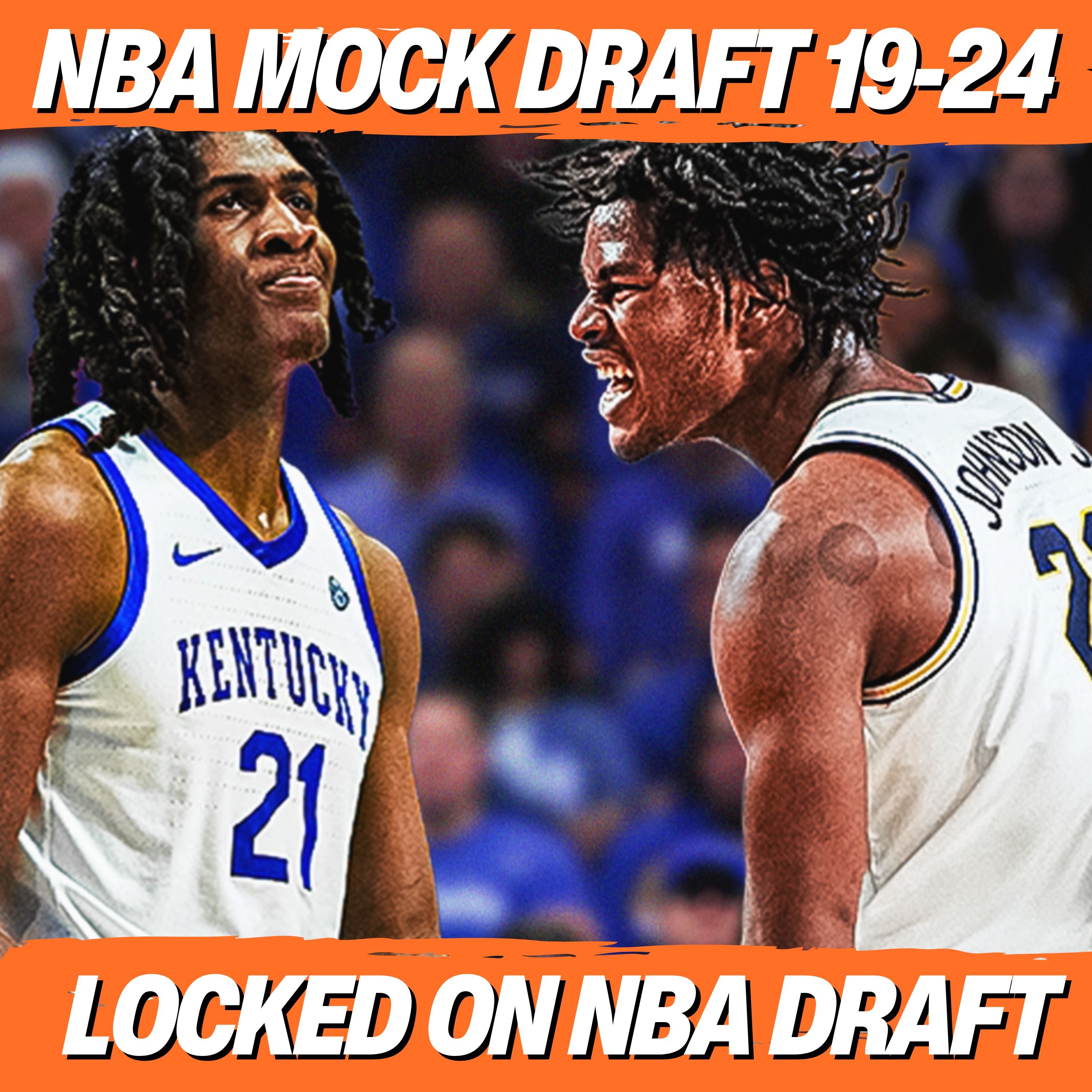 2026 NBA Mock Draft 4.0 | Picks 19-24