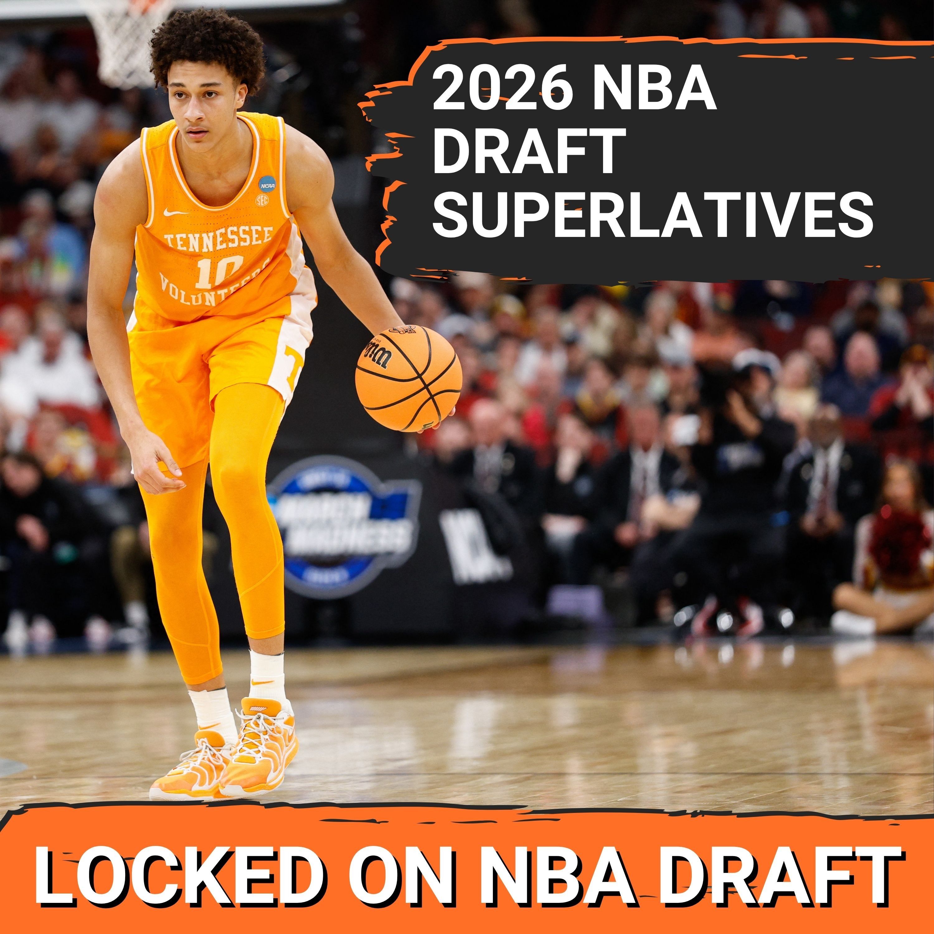 2026 NBA Draft Superlatives! SCARIEST and SAFEST Lottery Picks, BEST SHOOTER, and MORE!