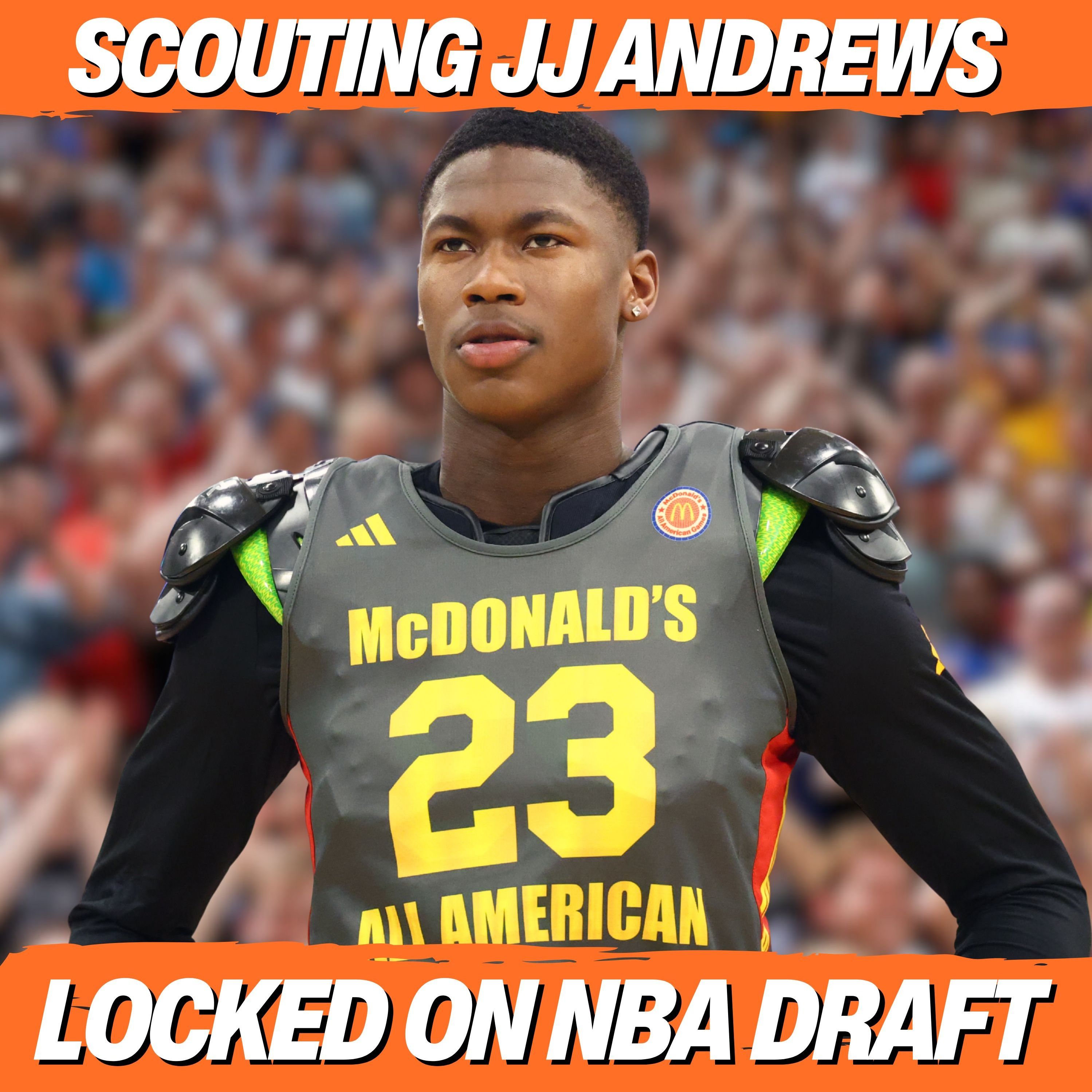 2027 NBA Draft Watch: JJ Andrews' Offense, Defense & NBA Comps (Gerald Wallace, Larry Johnson, RJ Barrett, Josh Hart) episode artwork