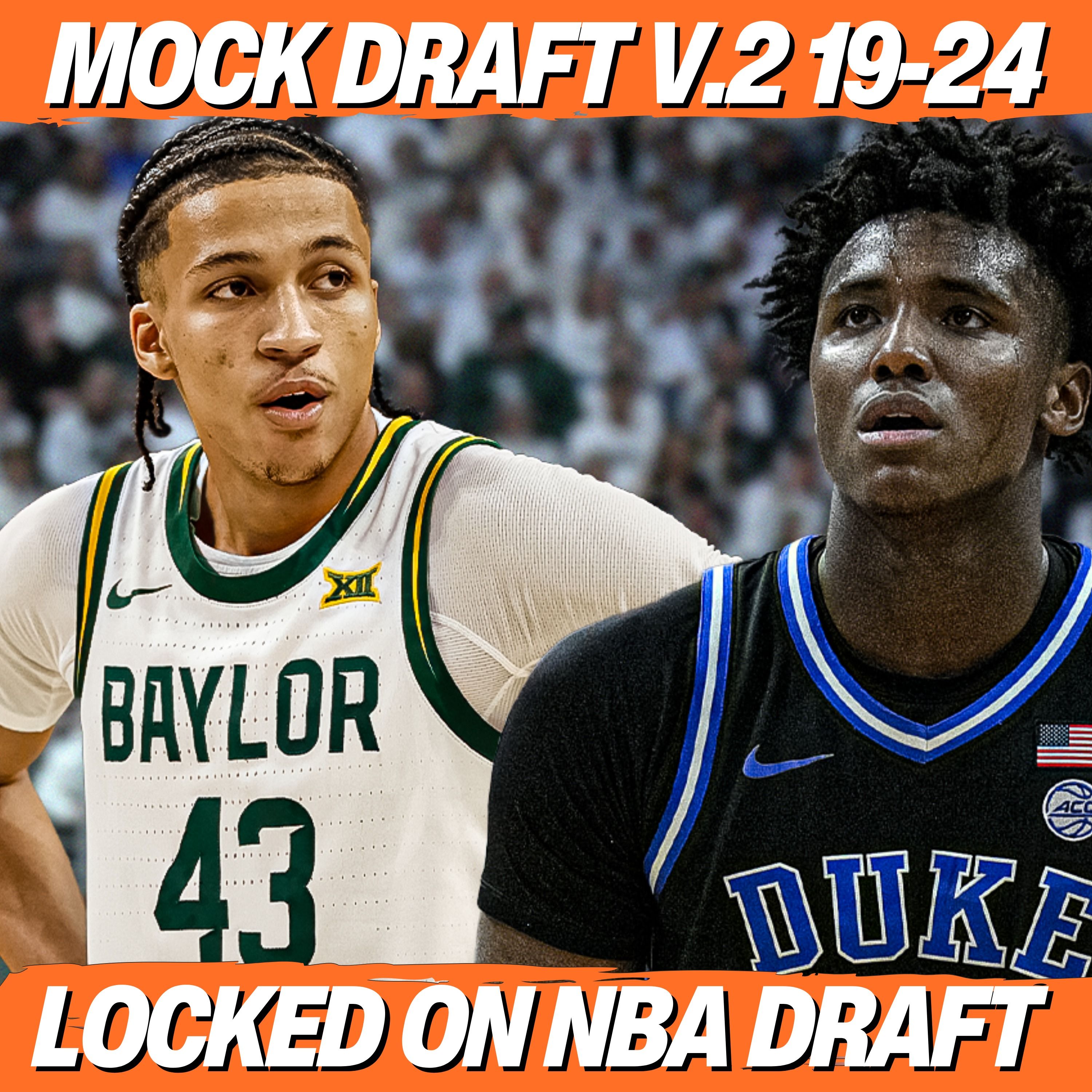 2026 NBA MOCK DRAFT 2.0: Picks 19-24