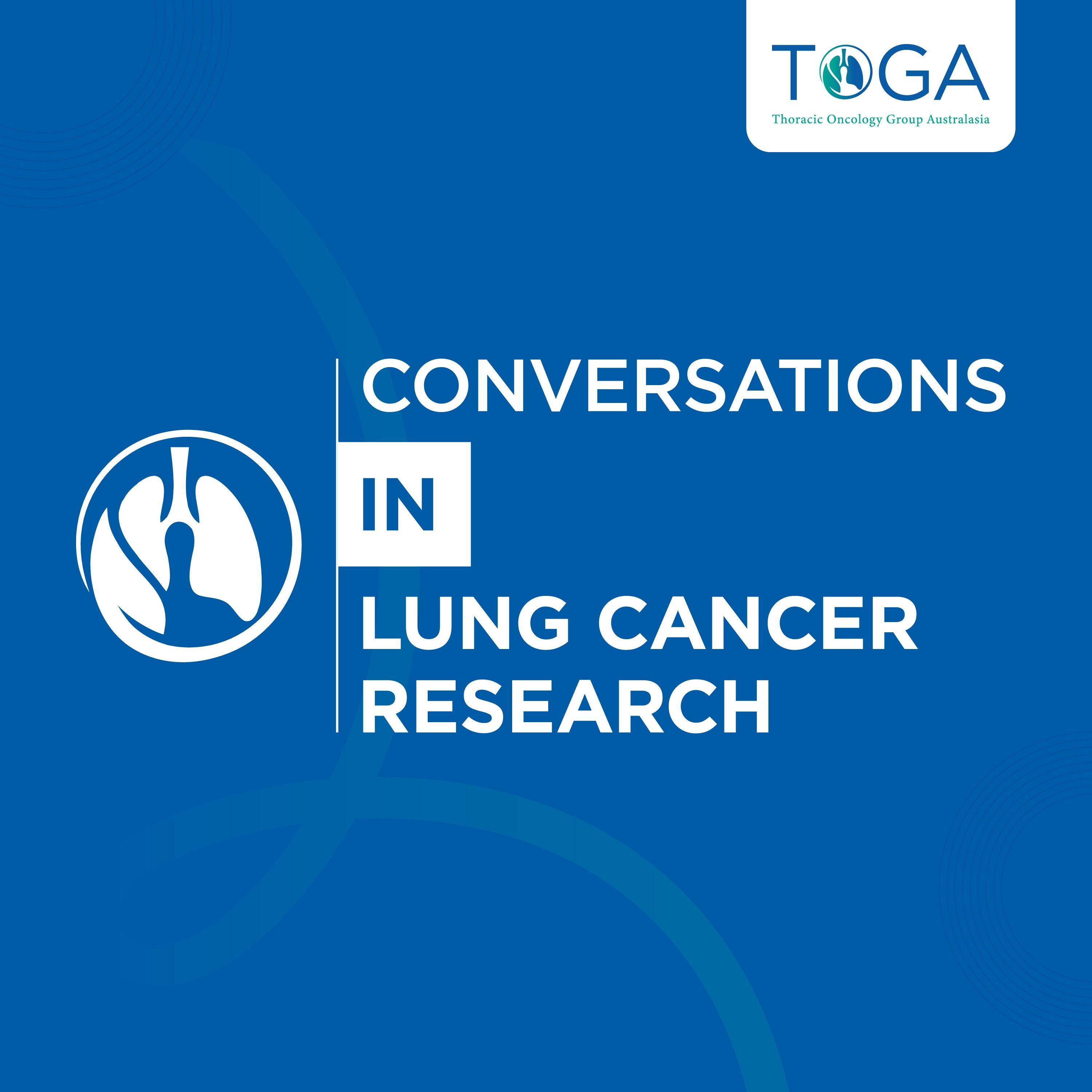 Conversations in Lung Cancer Research