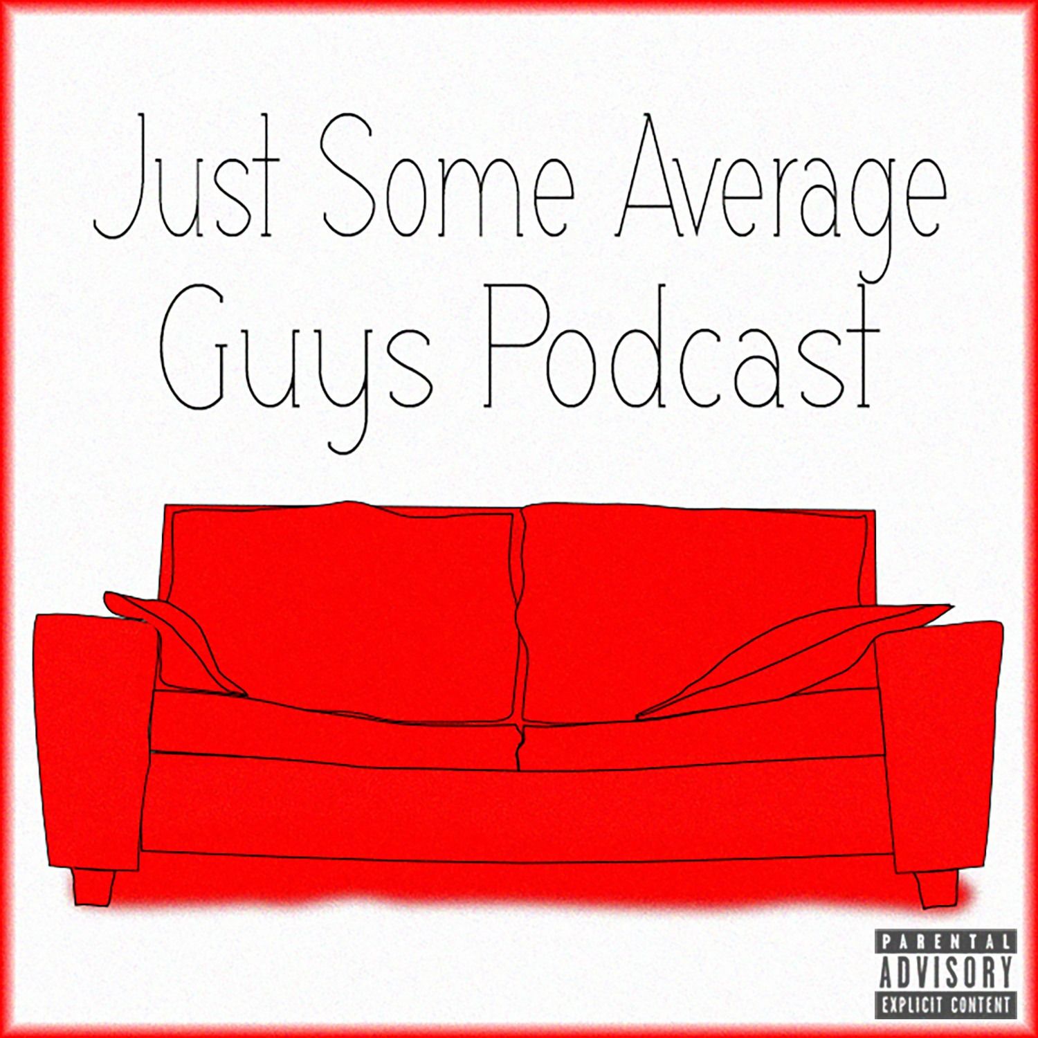 Just Some Average Guys Podcast