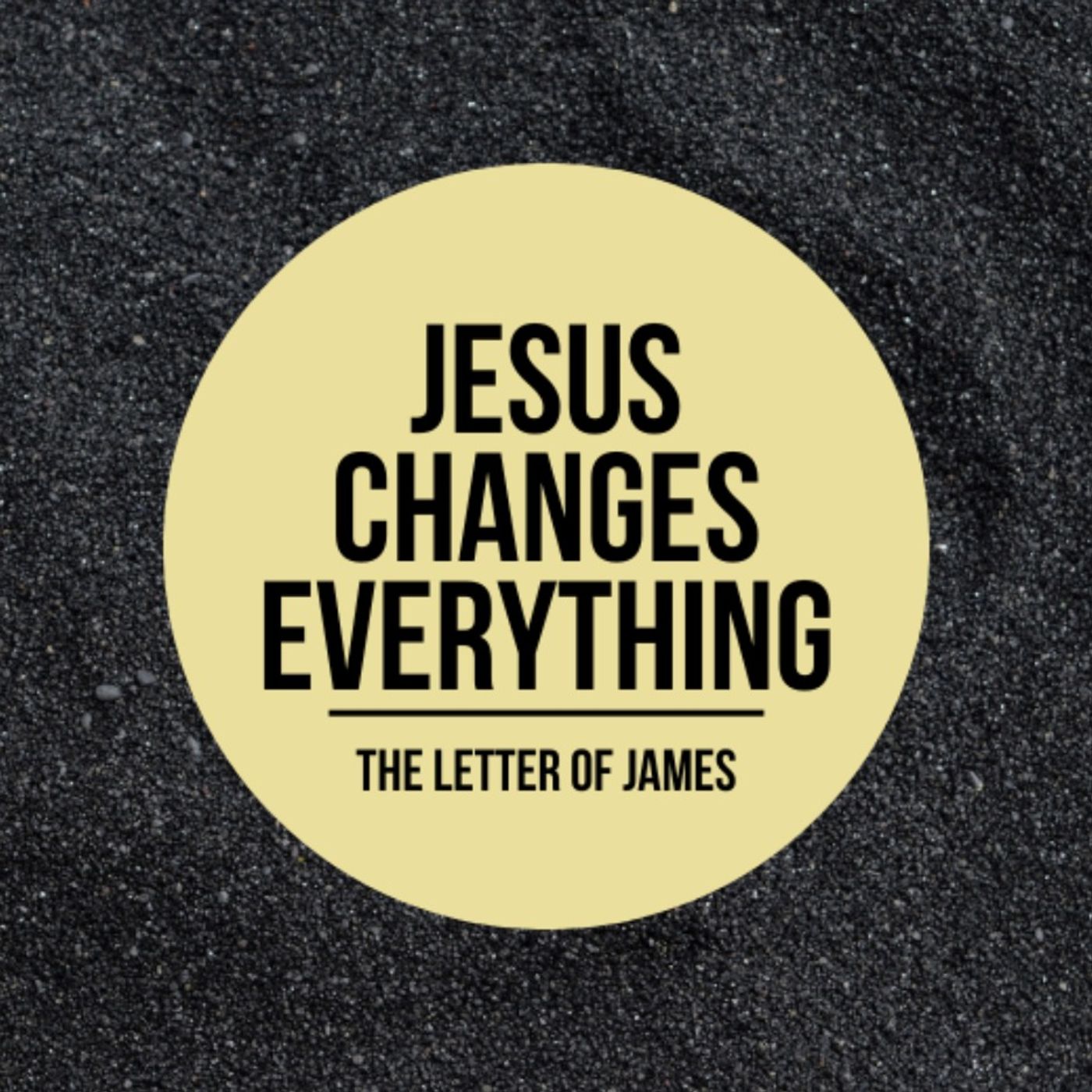 Jesus Changes Our Relationships (James 4:1-12)