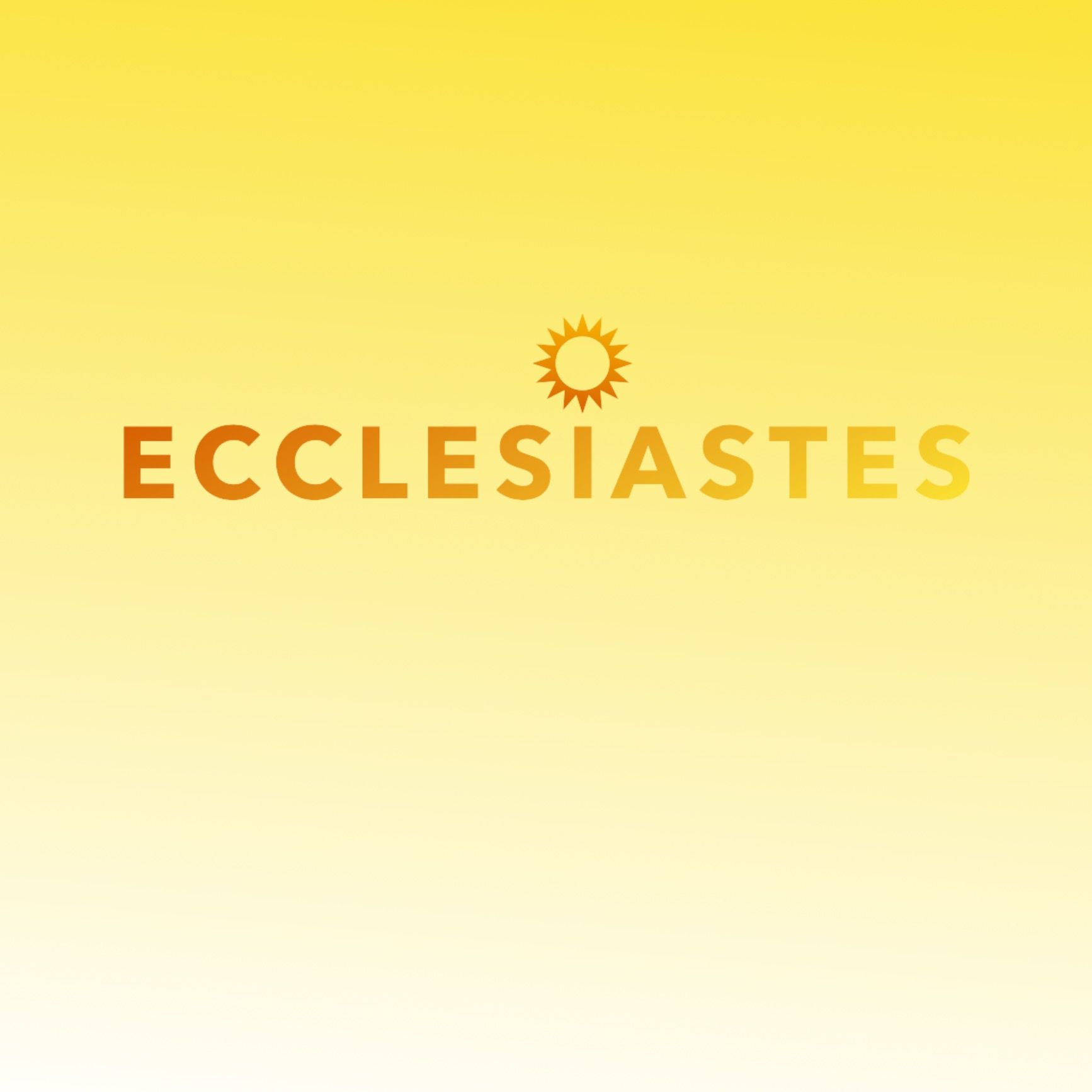 Live, Laugh, Love (Ecclesiastes 9:1-10)