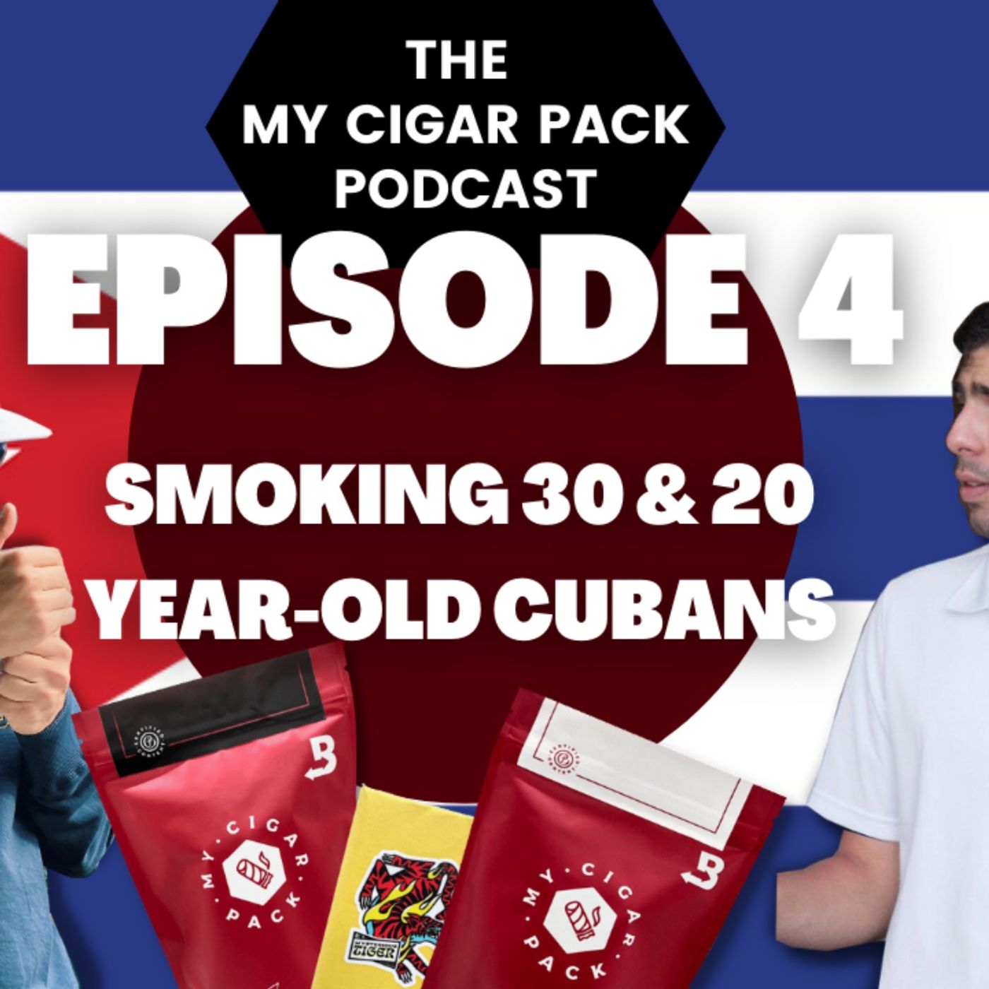 MCP Podcast Ep. 4: Trying 30 & 20 Year-Old Cubans