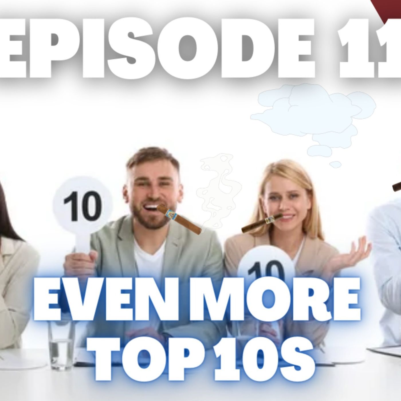 My Cigar Pack Podcast Ep. 11: More Obsessing Over Top 10 Lists