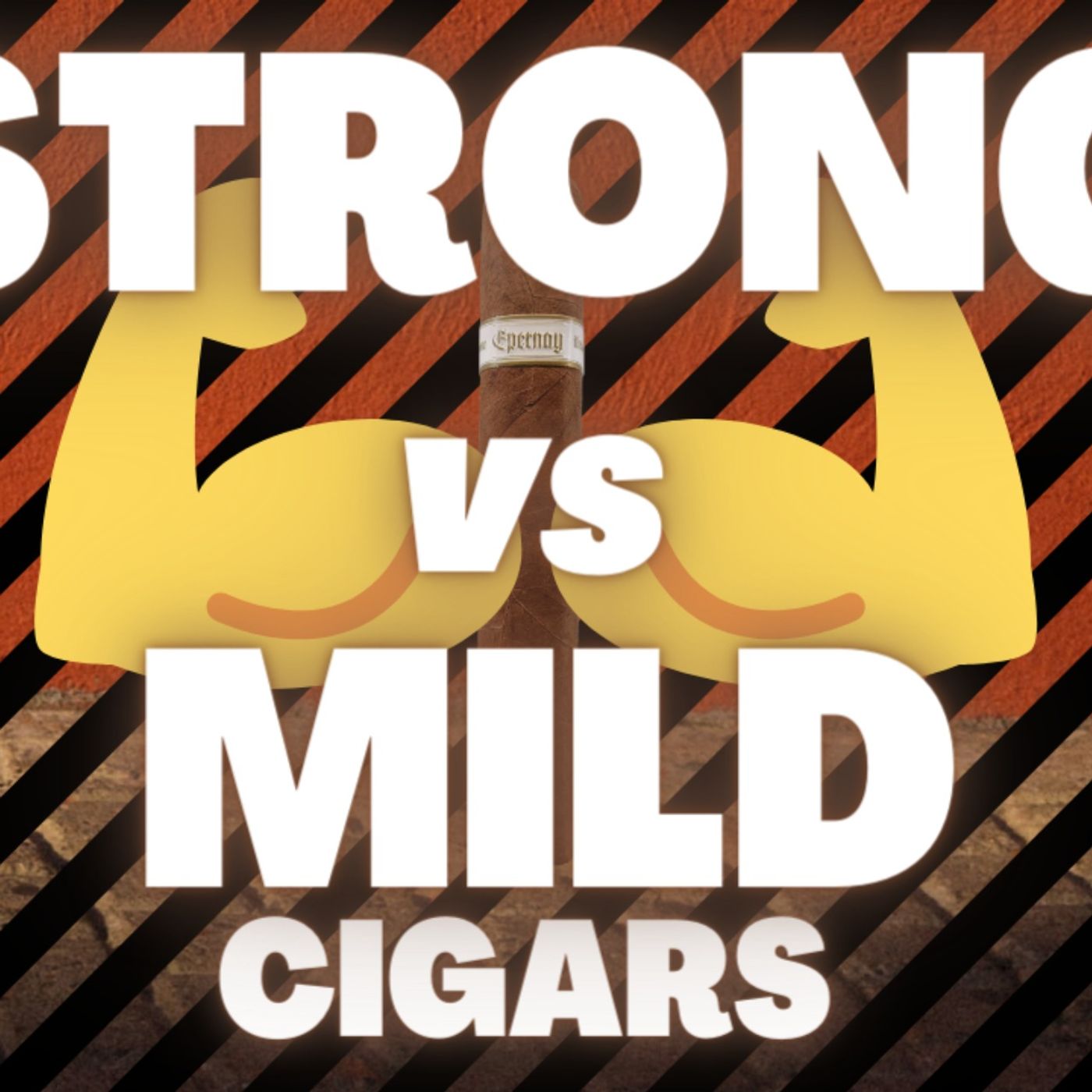 Smoking strong cigars vs Smoking Mild cigars? - Ep. 18: My Cigar Pack Podcast