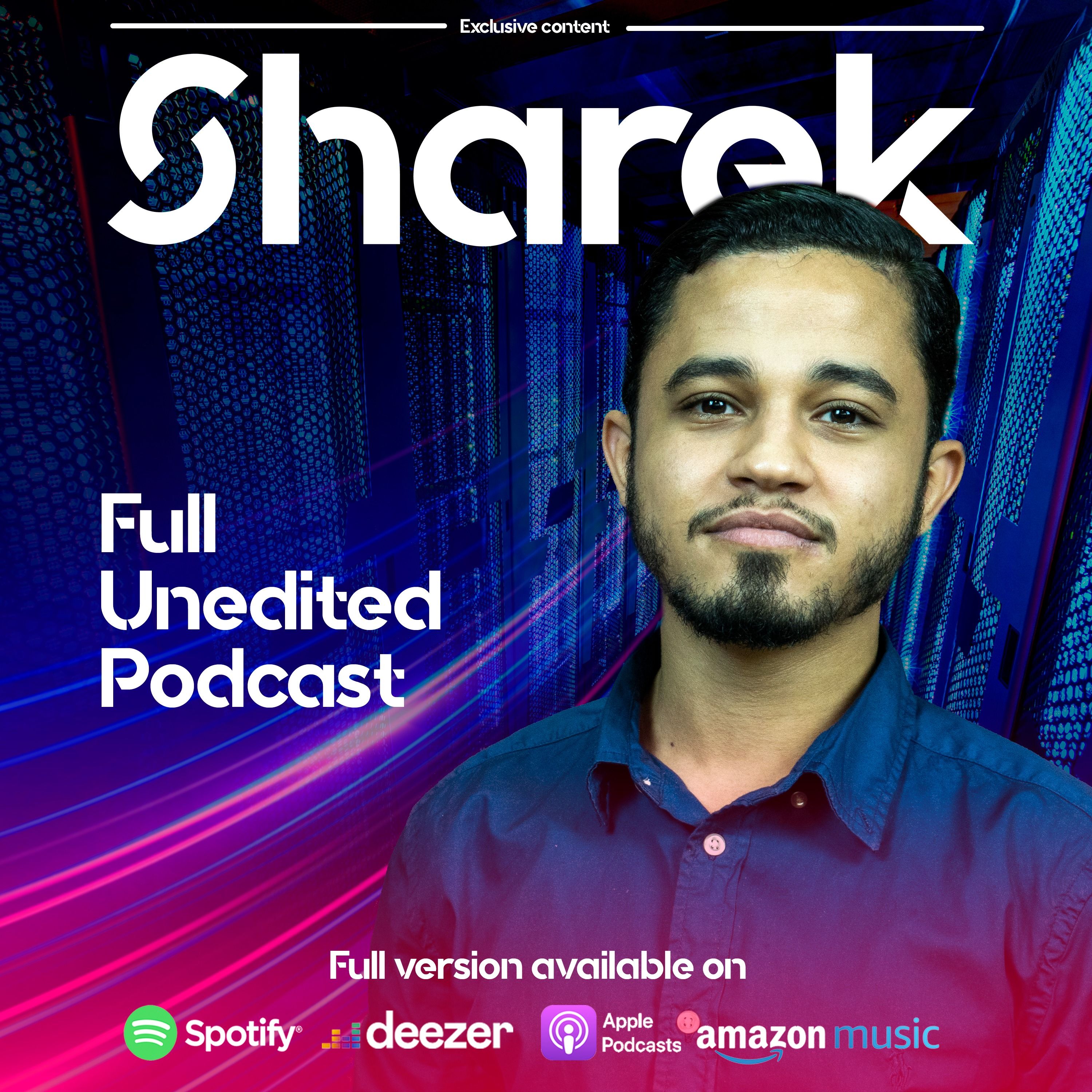 The Sharek Podcast