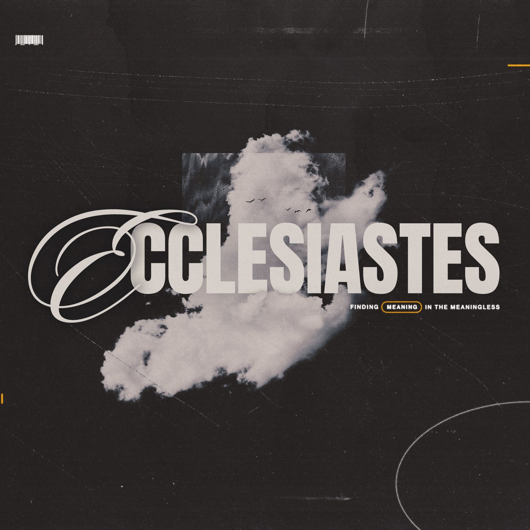 Ecclesiastes - Part 17