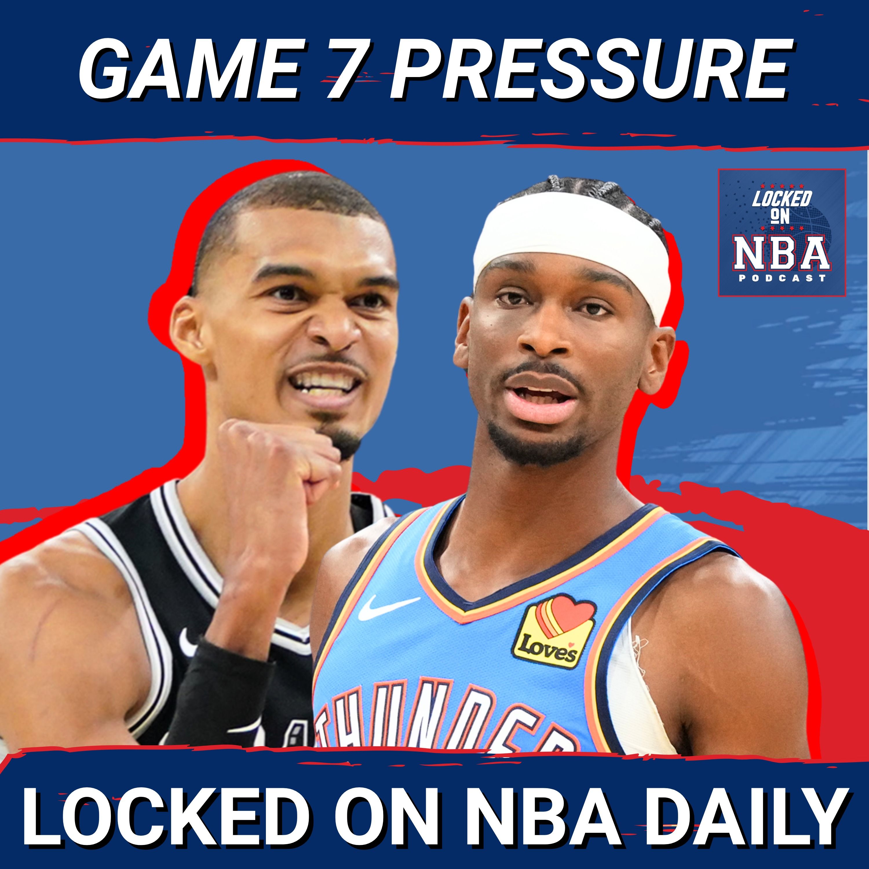 Spurs-Thunder Game 7 Has More Than the NBA Finals at Stake