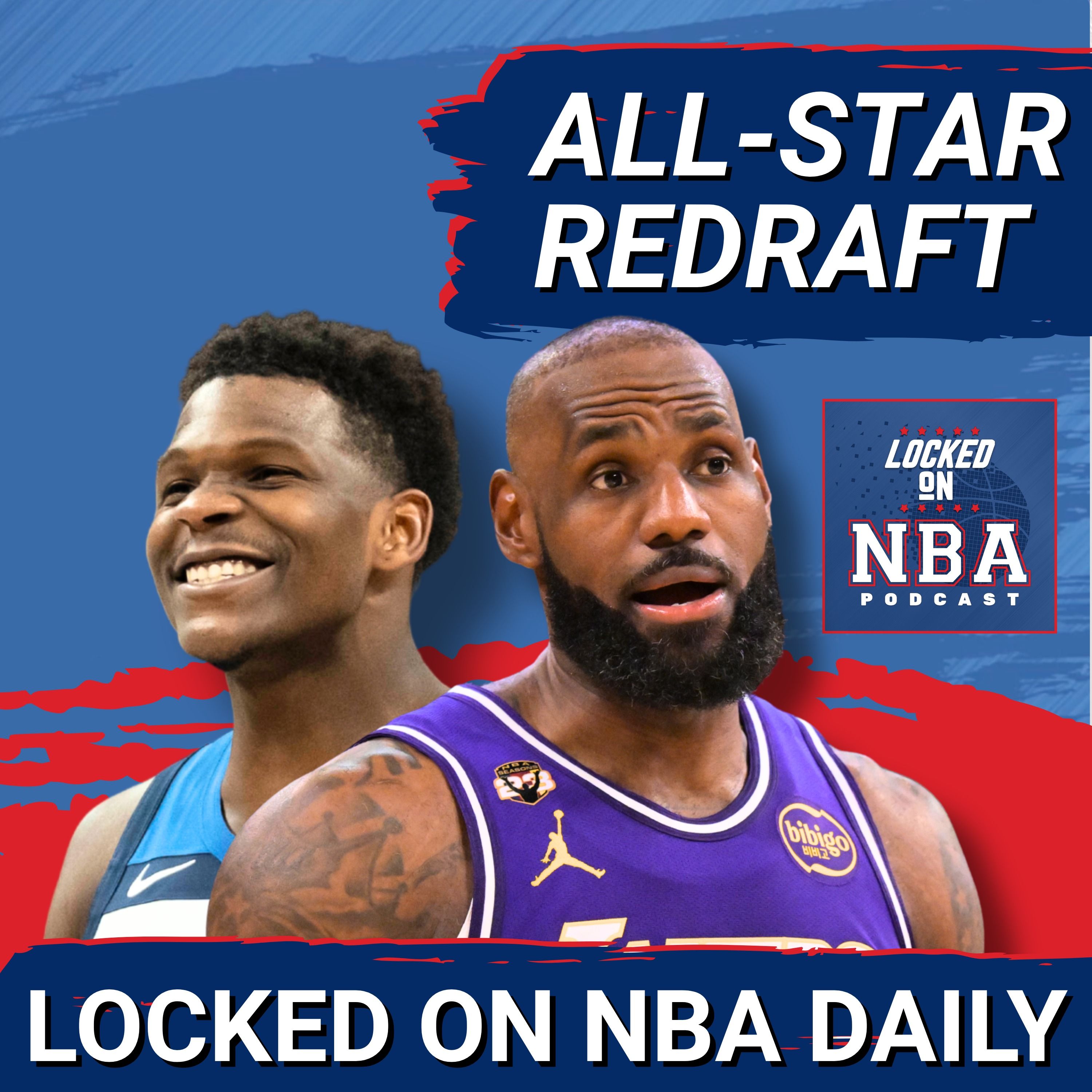 Redrafting the NBA All-Star Teams & Fixes to the Weekend We Want to See