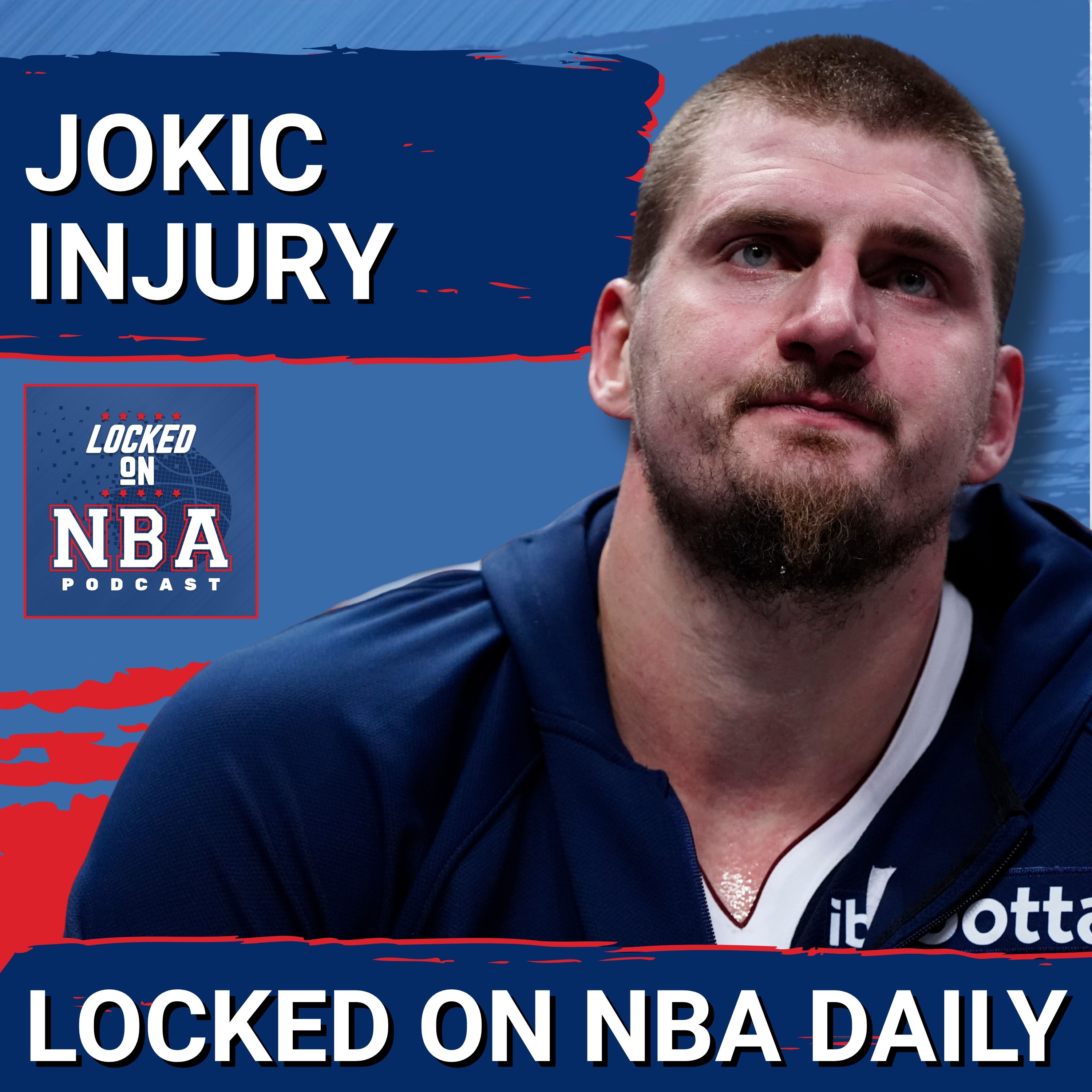 Nikola Jokic Injury Revealed & Players With Most At Stake in 2026