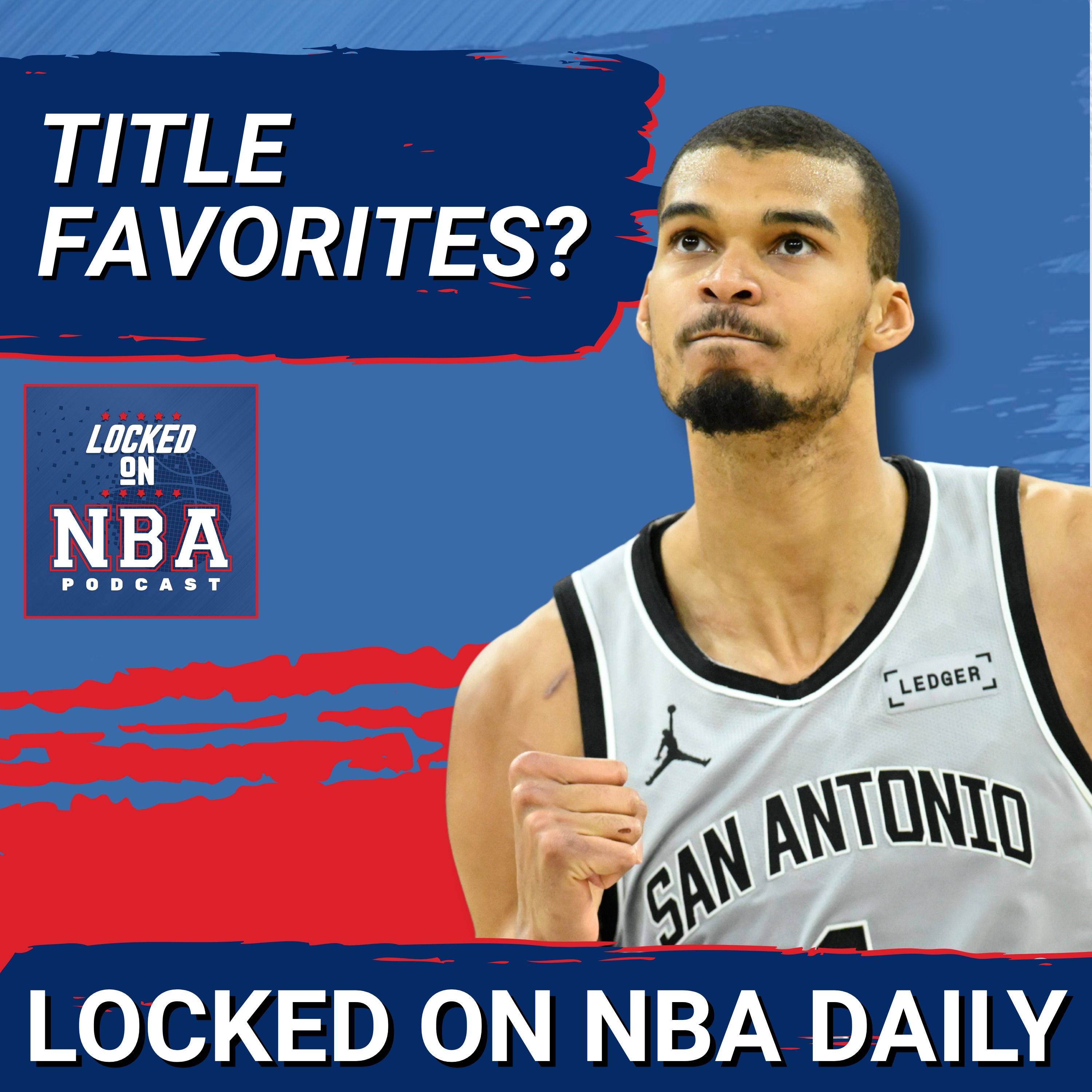 Are Victor Wembanyama's San Antonio Spurs NBA TITLE Favorites?