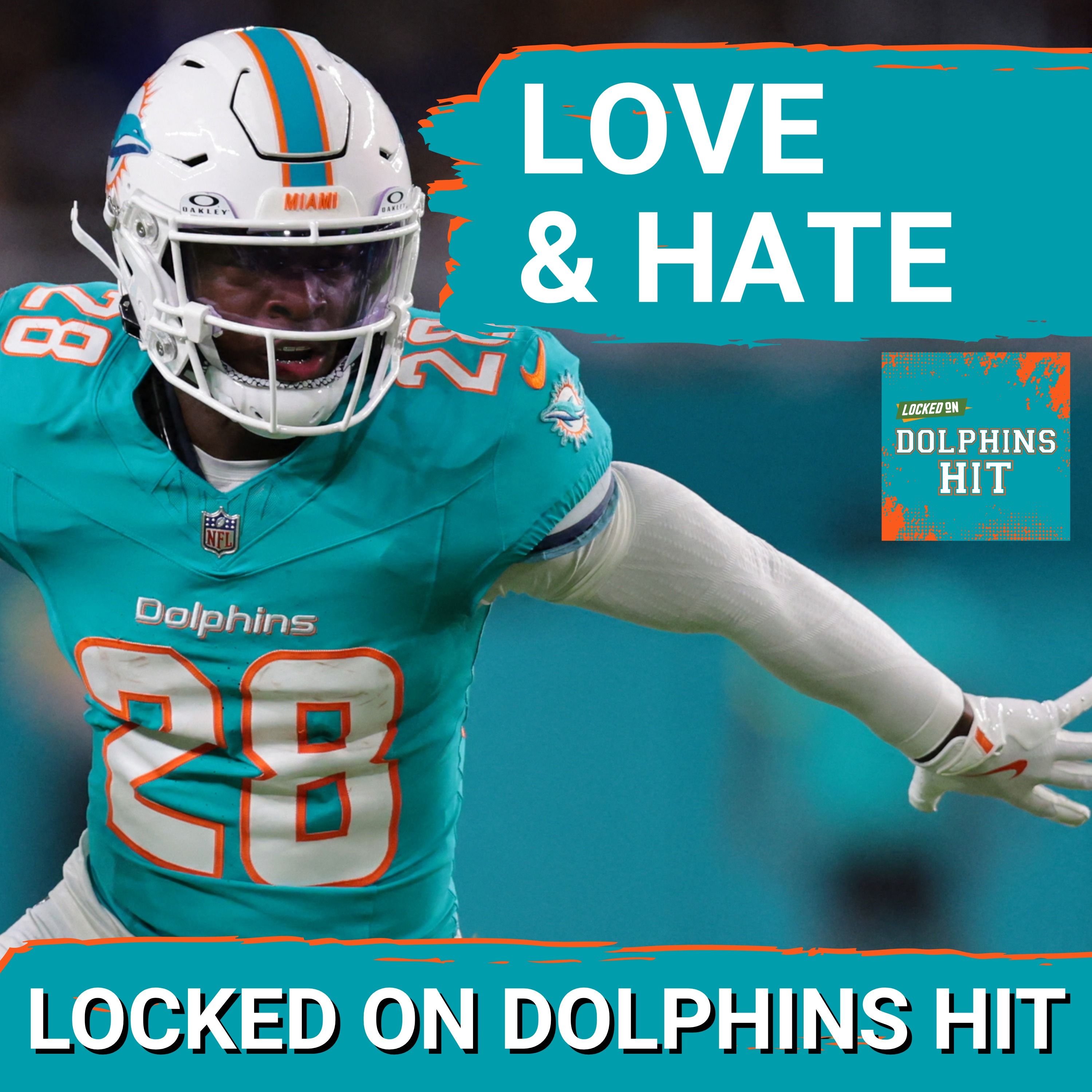 2 Things I LOVE — And HATE — About the Dolphins Roster episode artwork
