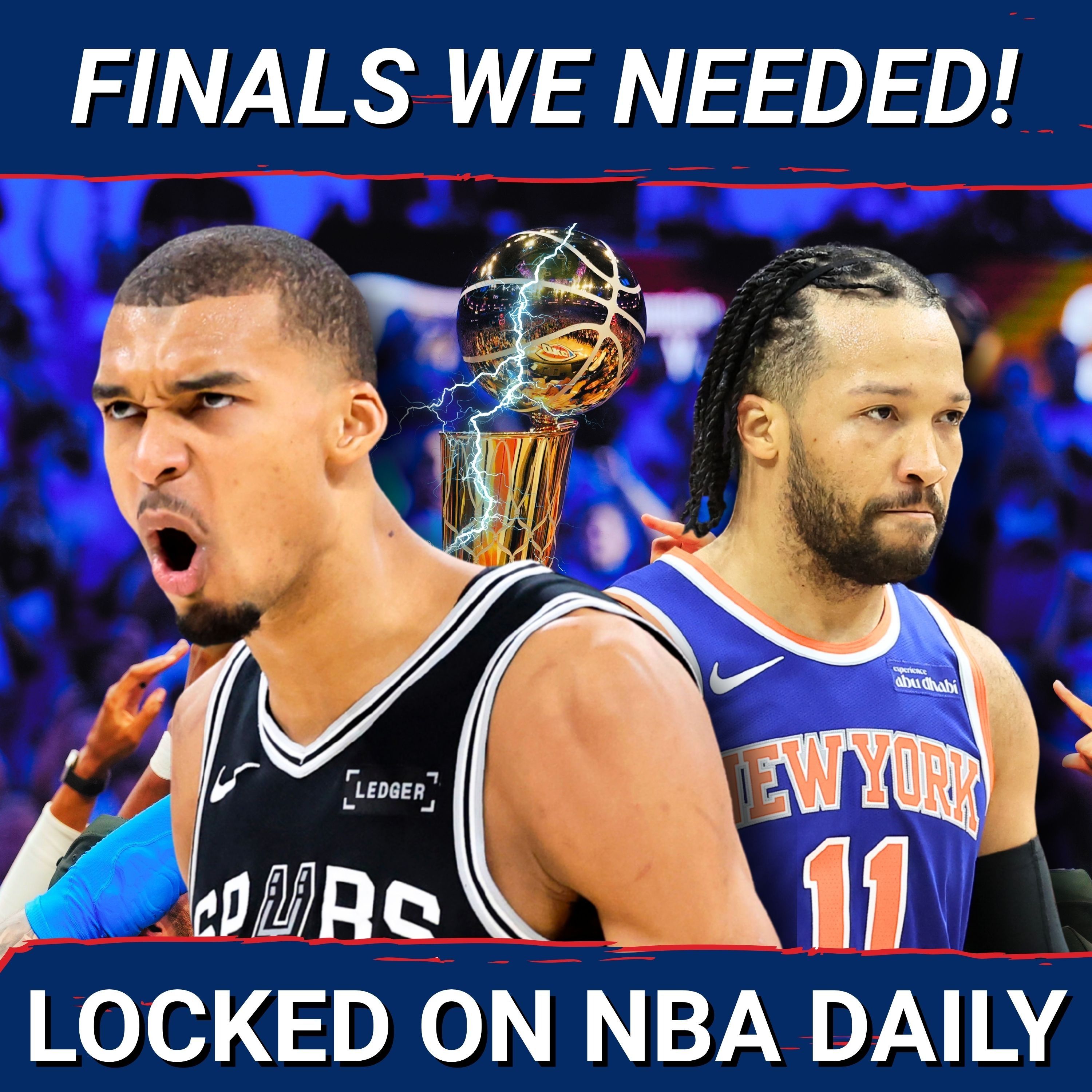 Knicks-Spurs is the NBA Finals Matchup We Didn't Know We Needed episode artwork