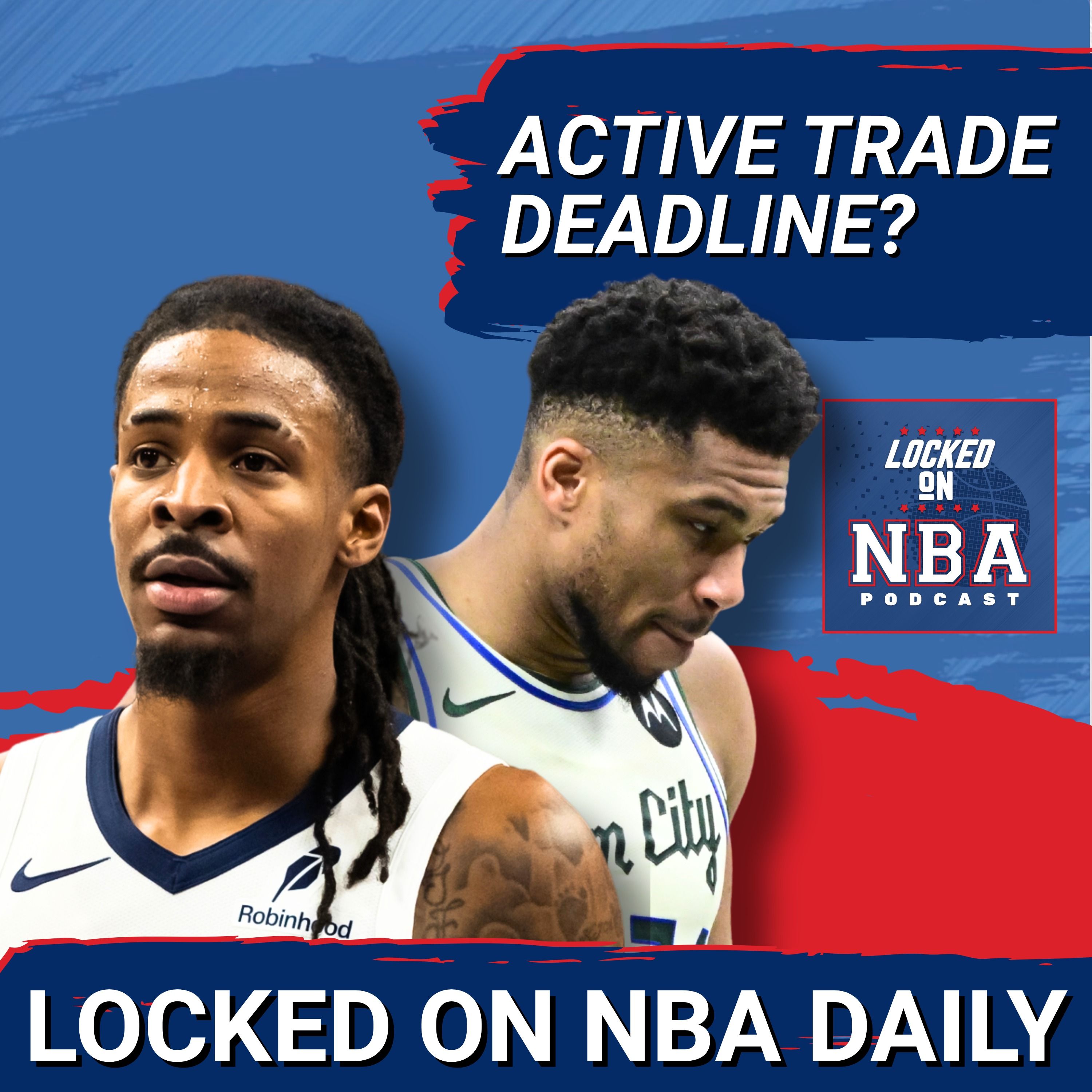 Will Ja Morant and Giannis Get TRADED Before NBA Deadline? | Celtics vs Pistons as FAVORITES in East