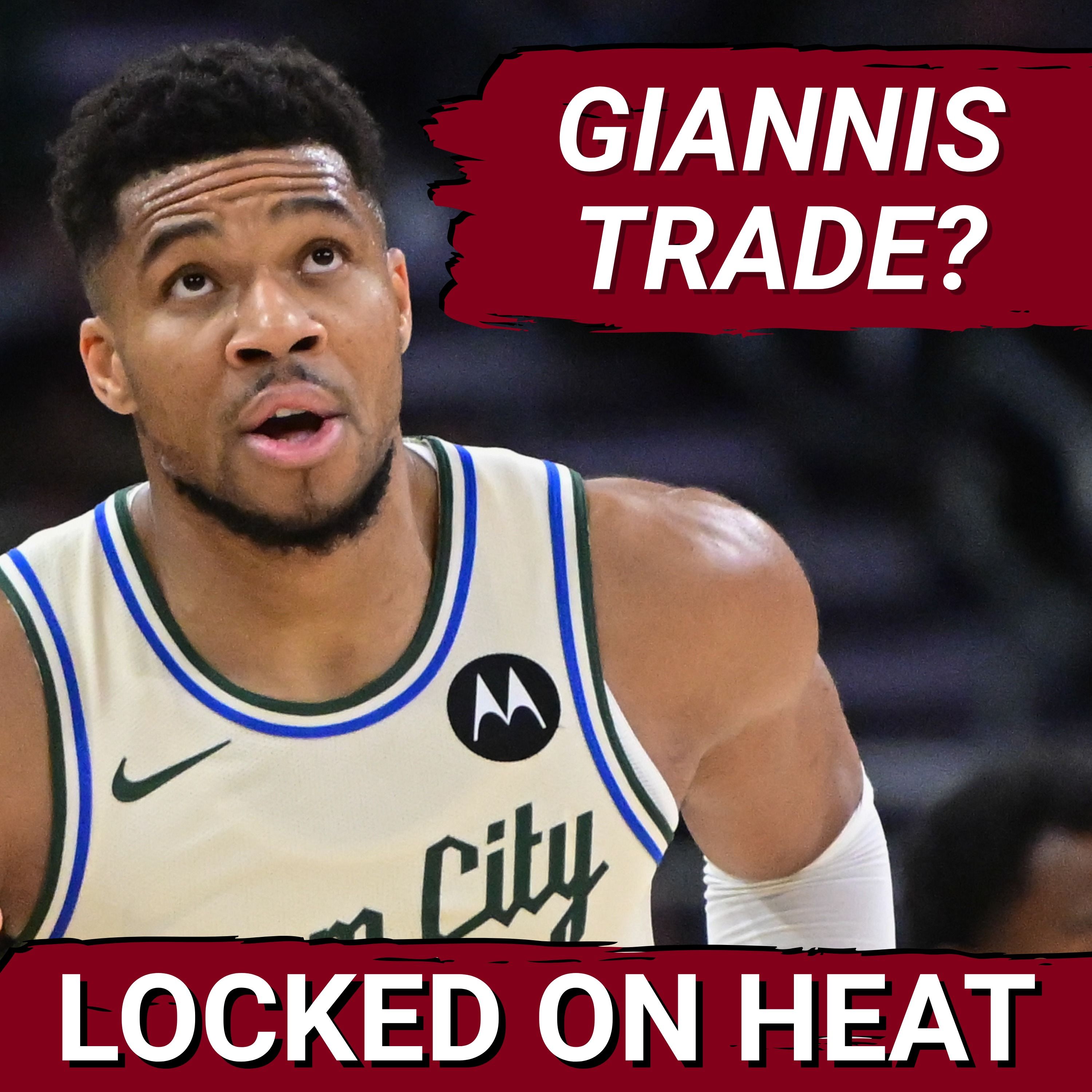 What Can the Miami Heat Offer in a Giannis Trade?