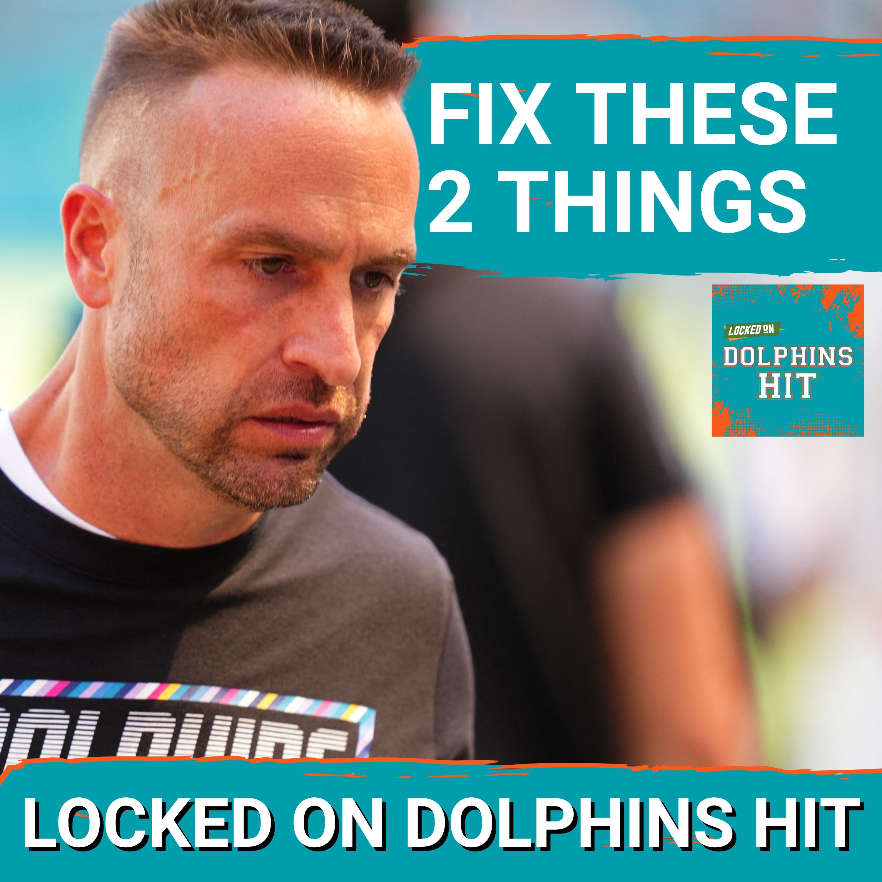 The Dolphins Are 0-5 — But I’d Fix Just TWO Things