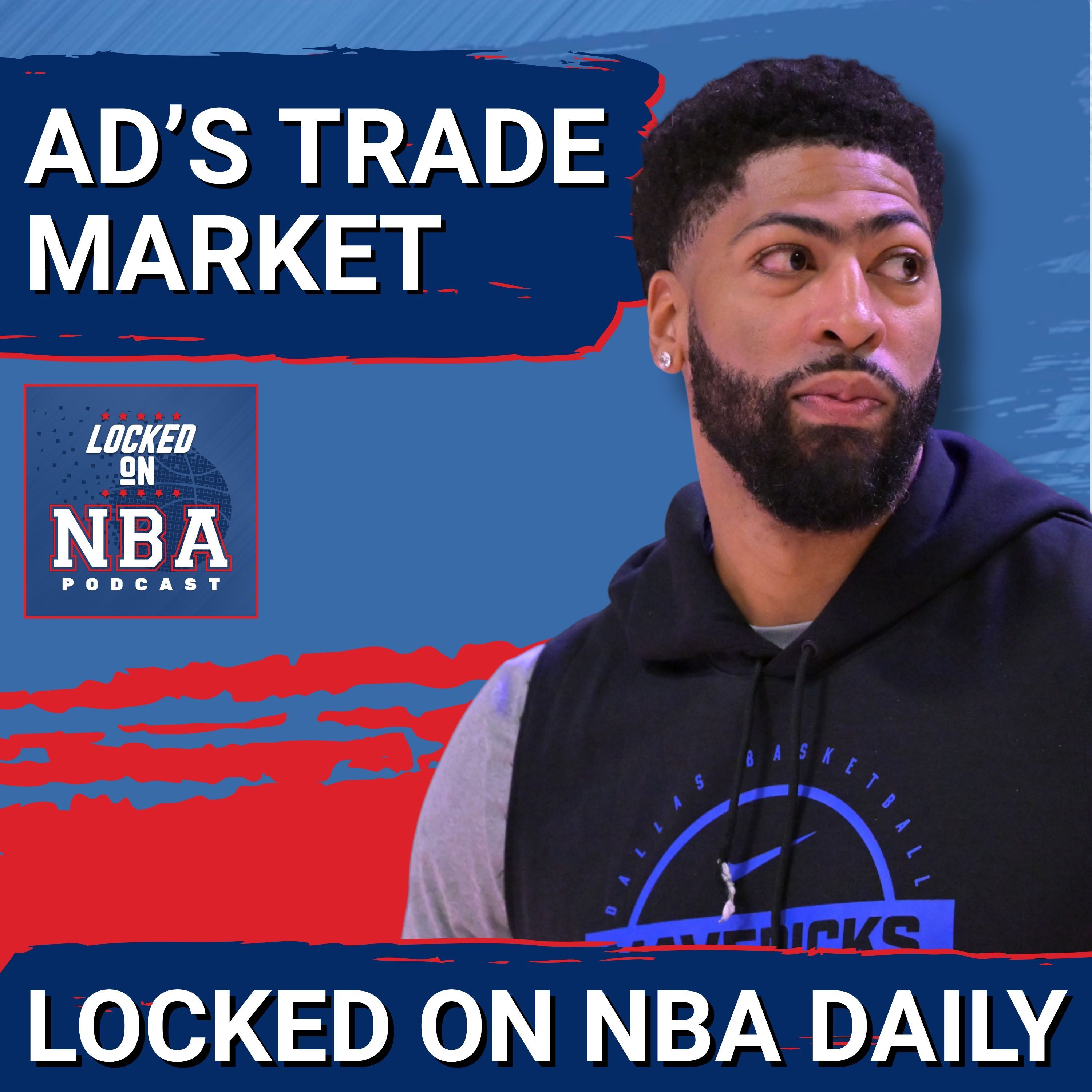 Anthony Davis' Trade Market Taking Shape & Magic's Chances to Win the East podcast