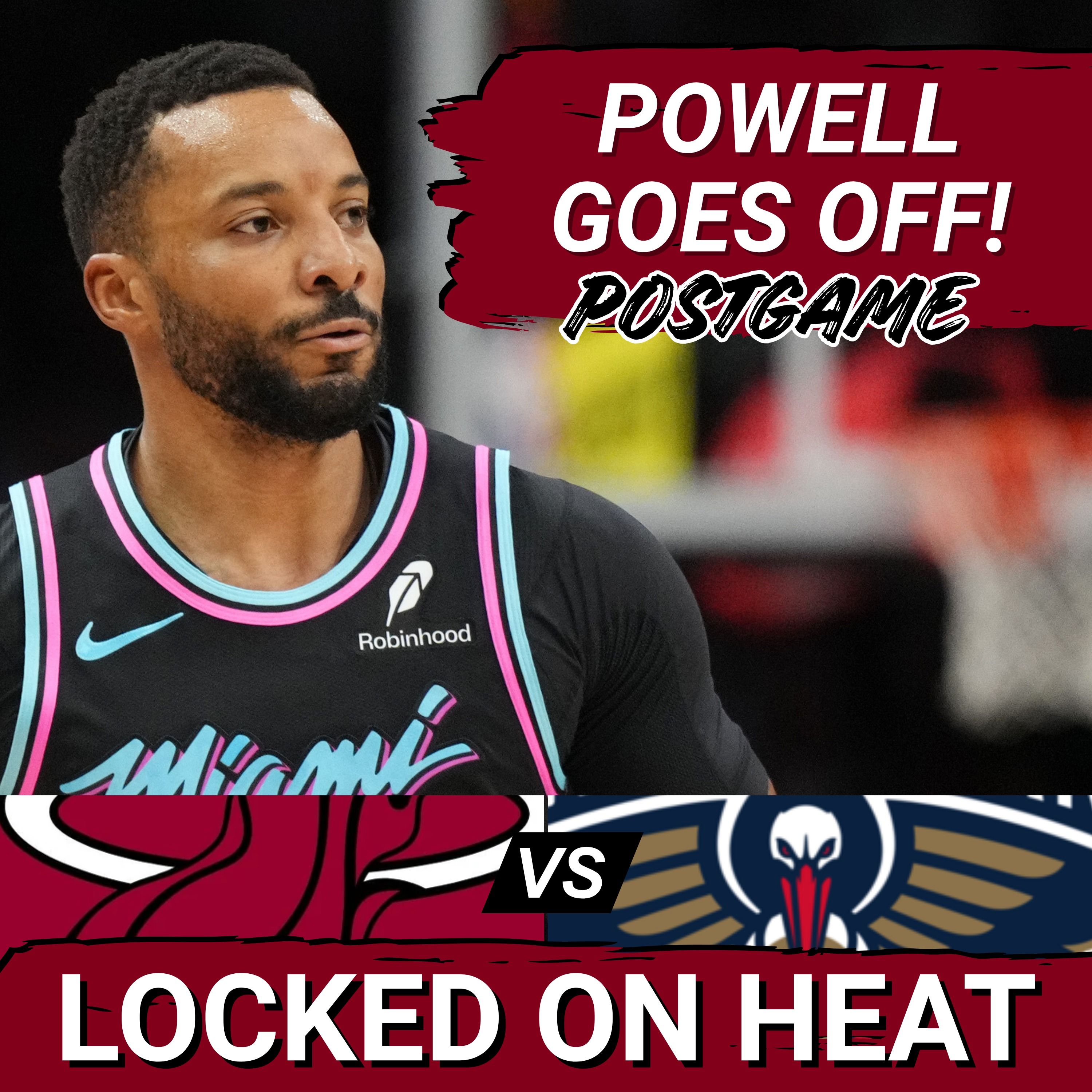 How Norm Powell and Defensive Adjustments Fueled Miami Heat's Win Over the Pelicans