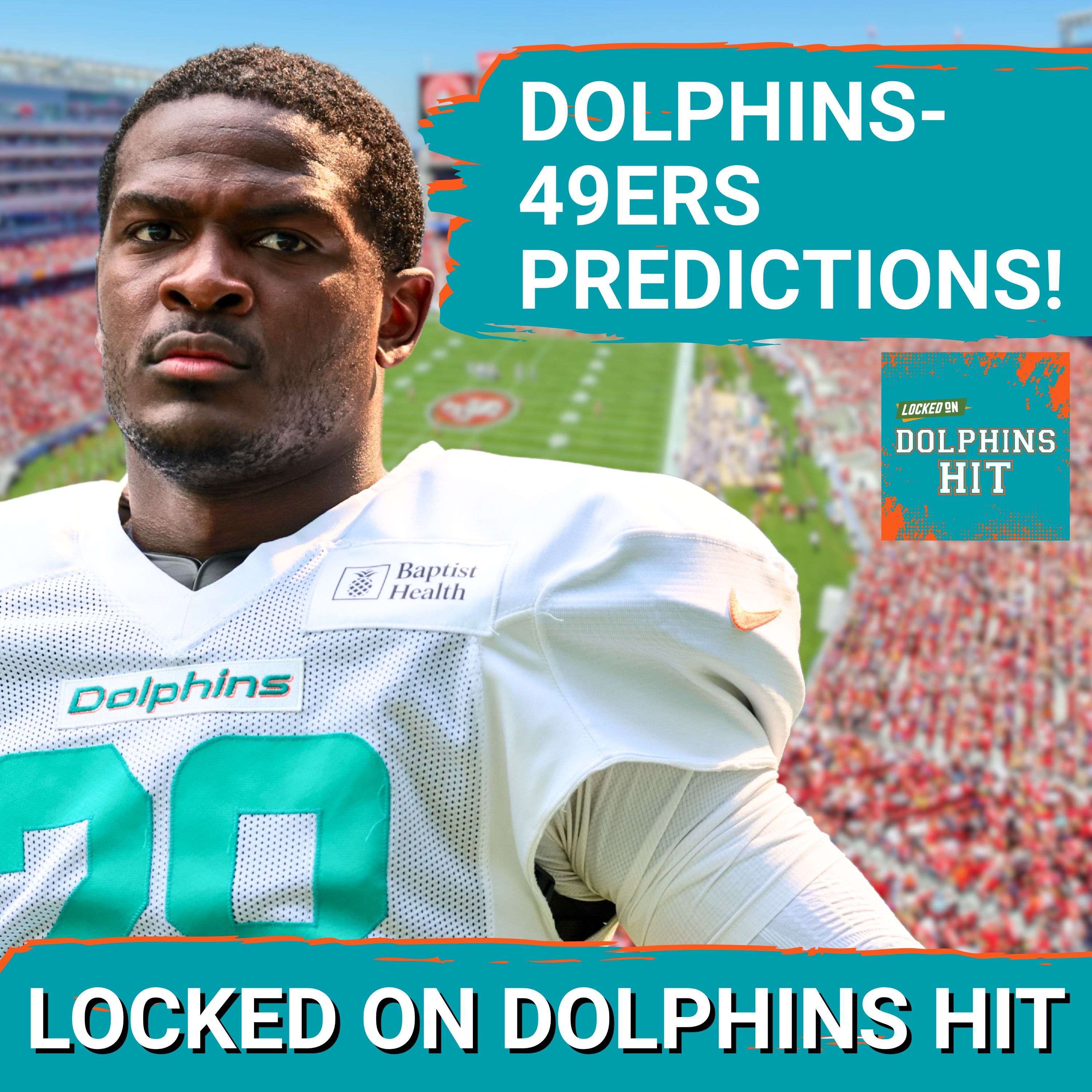 My Dolphins-49ers Prediction: Can Miami Keep It Close? episode artwork