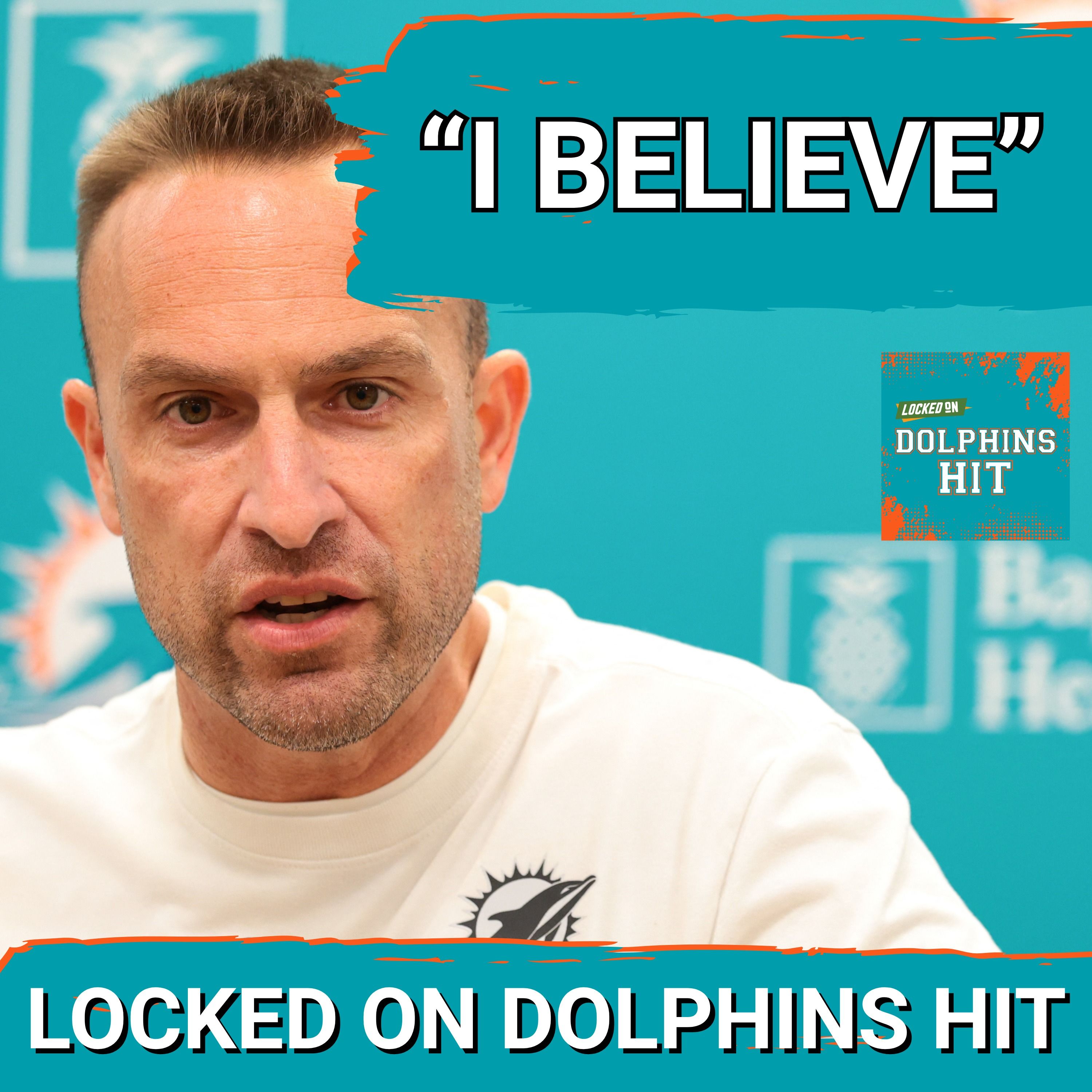 Jeff Hafley Just Gave the Dolphins the PERFECT Message
