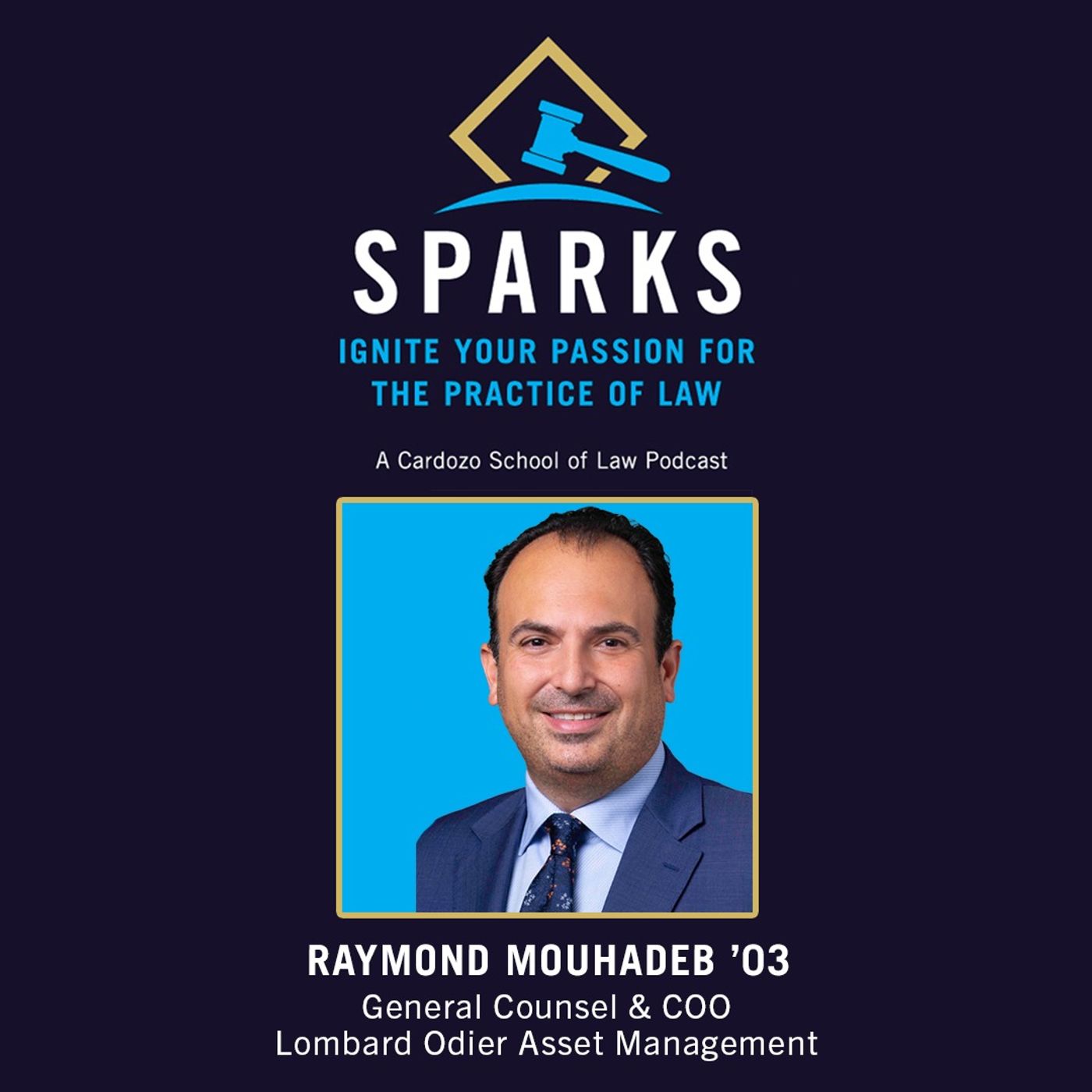 Raymond Mouhadeb ’03 - General Counsel & COO at Lombard Odier Asset Management episode artwork