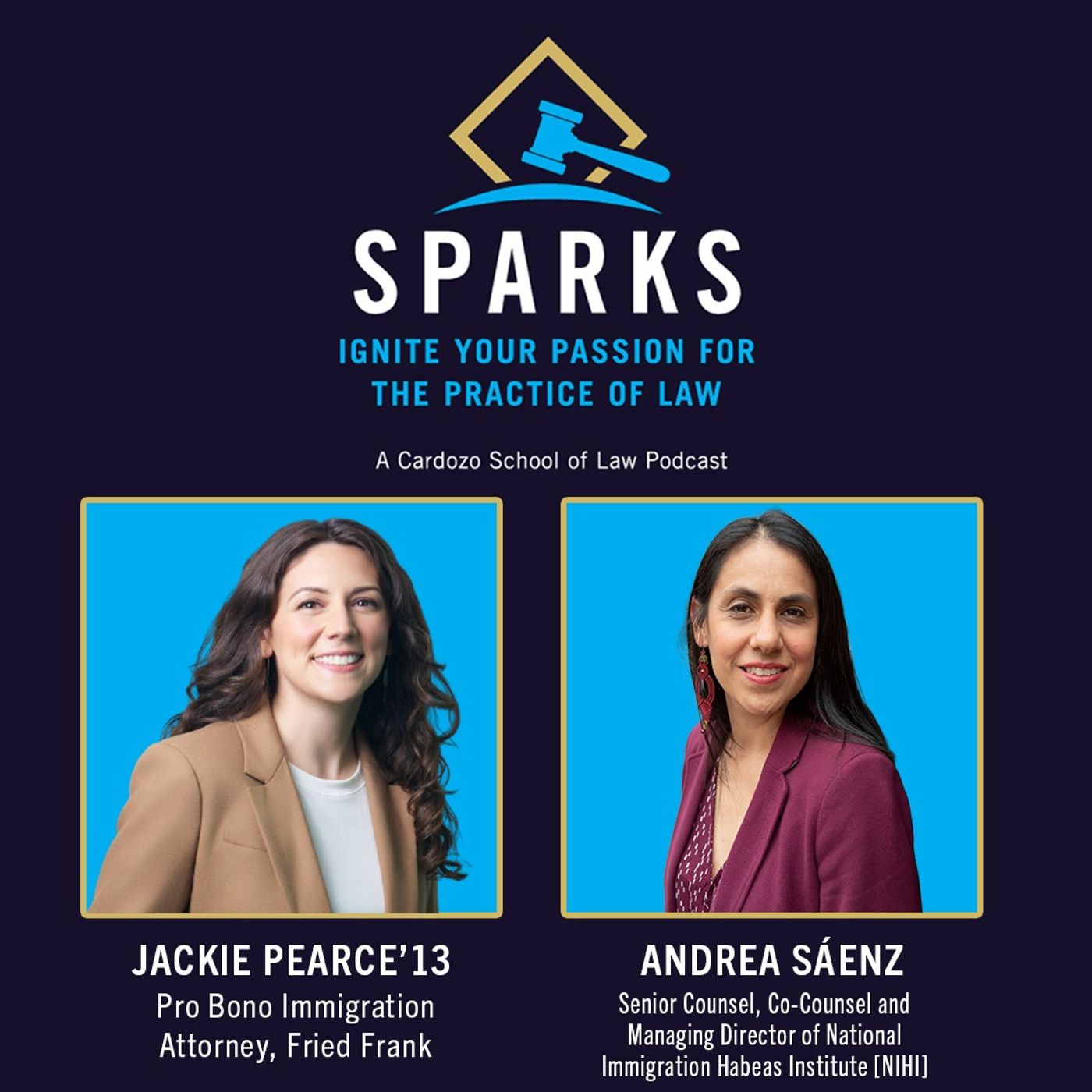 Jackie Pearce '13 (Fried Frank) & Andrea Sáenz (Co-Counsel) episode artwork