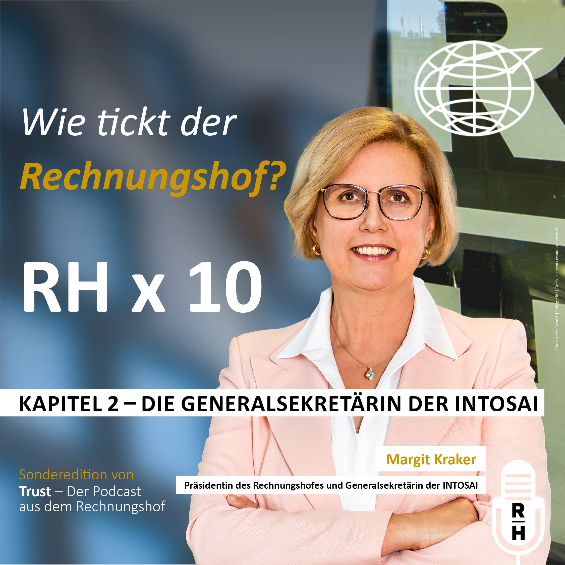 Rechnungshof x 10: Kapitel 2 – Die Generalsekretärin der INTOSAI episode artwork