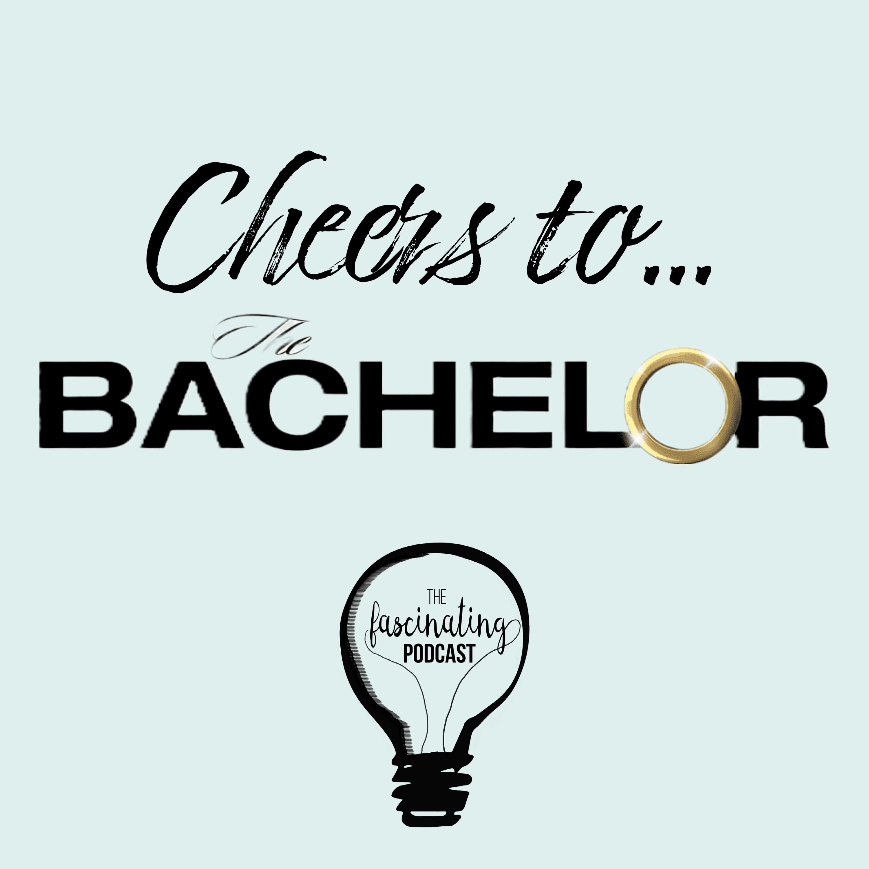 Cheers to... The Bachelor