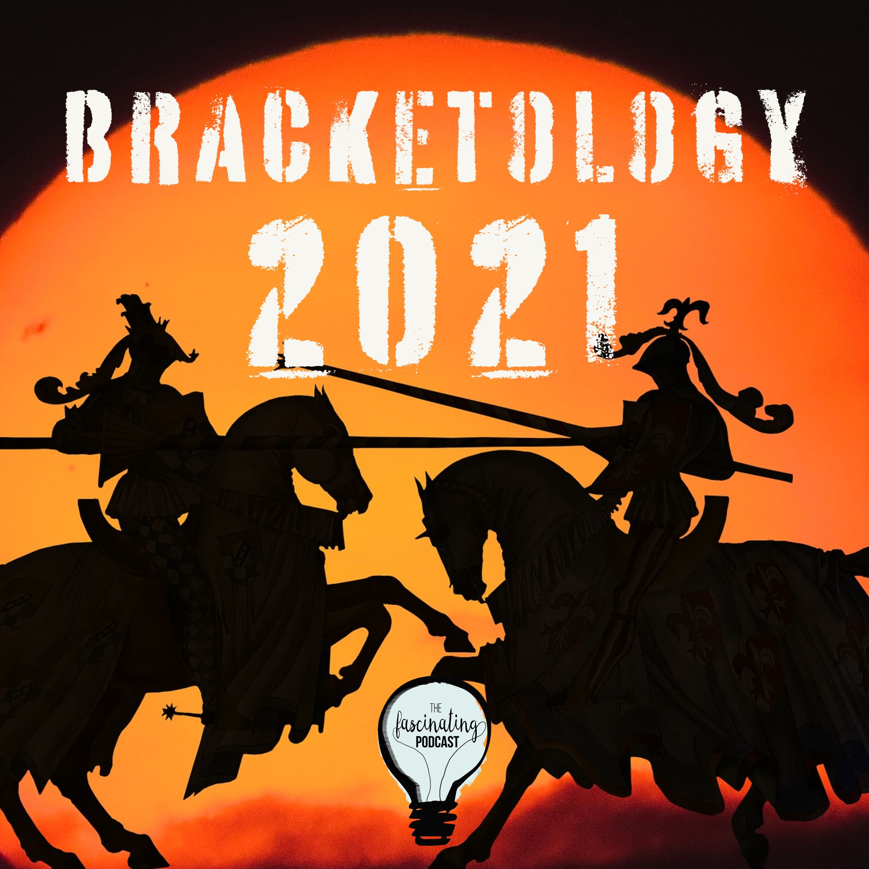 Pandemic Bracketology 2021 - Fascinating Season 6