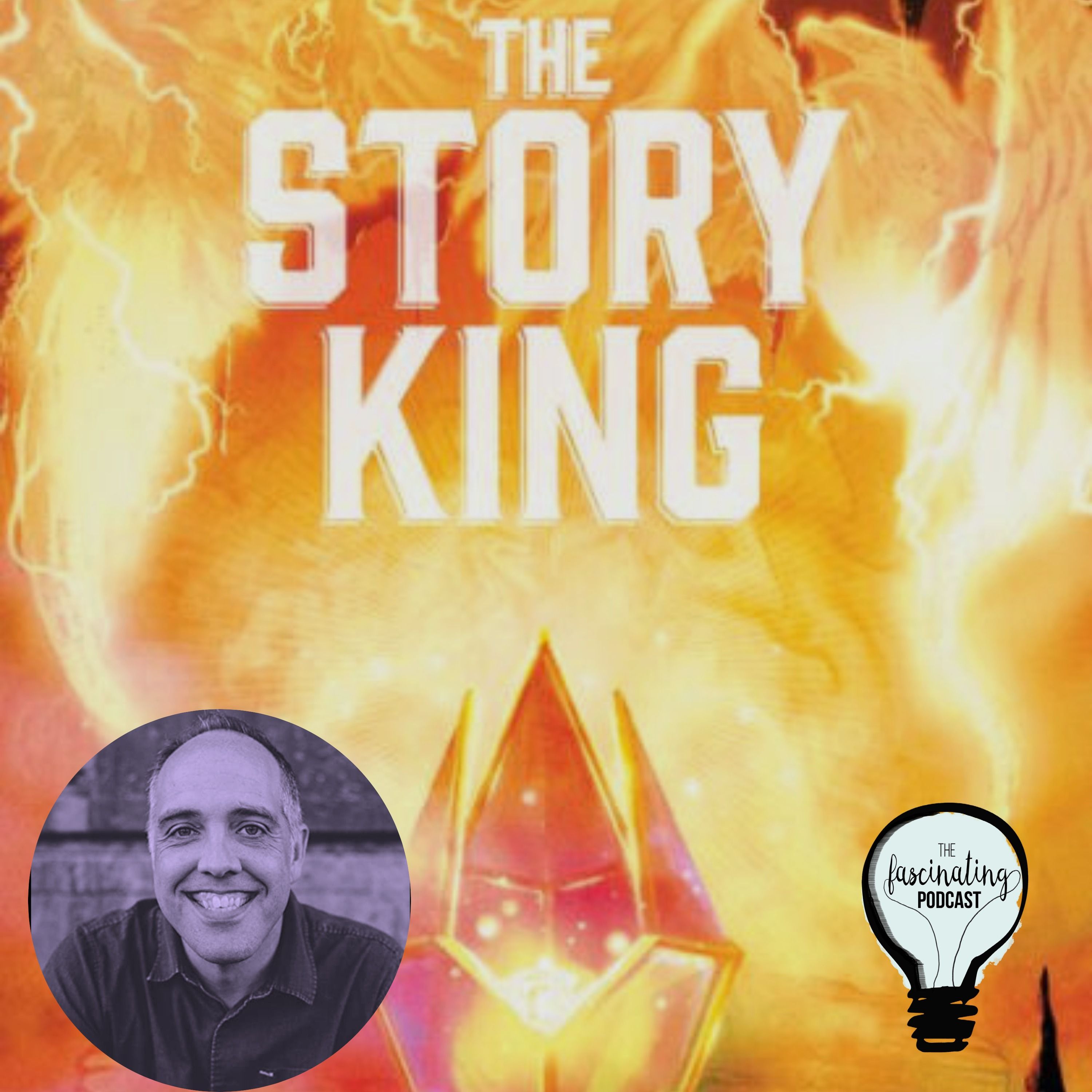 The Story King: The Fascinating Interview - Fascinating Season 6