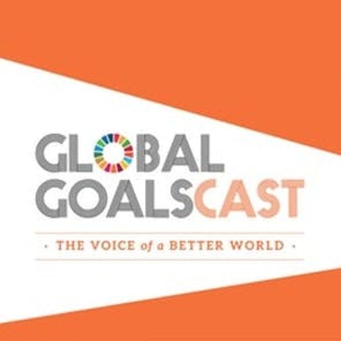 The Crisis of the Global Goals Part I: Can compassion at scale put the SDGs back on track? episode artwork