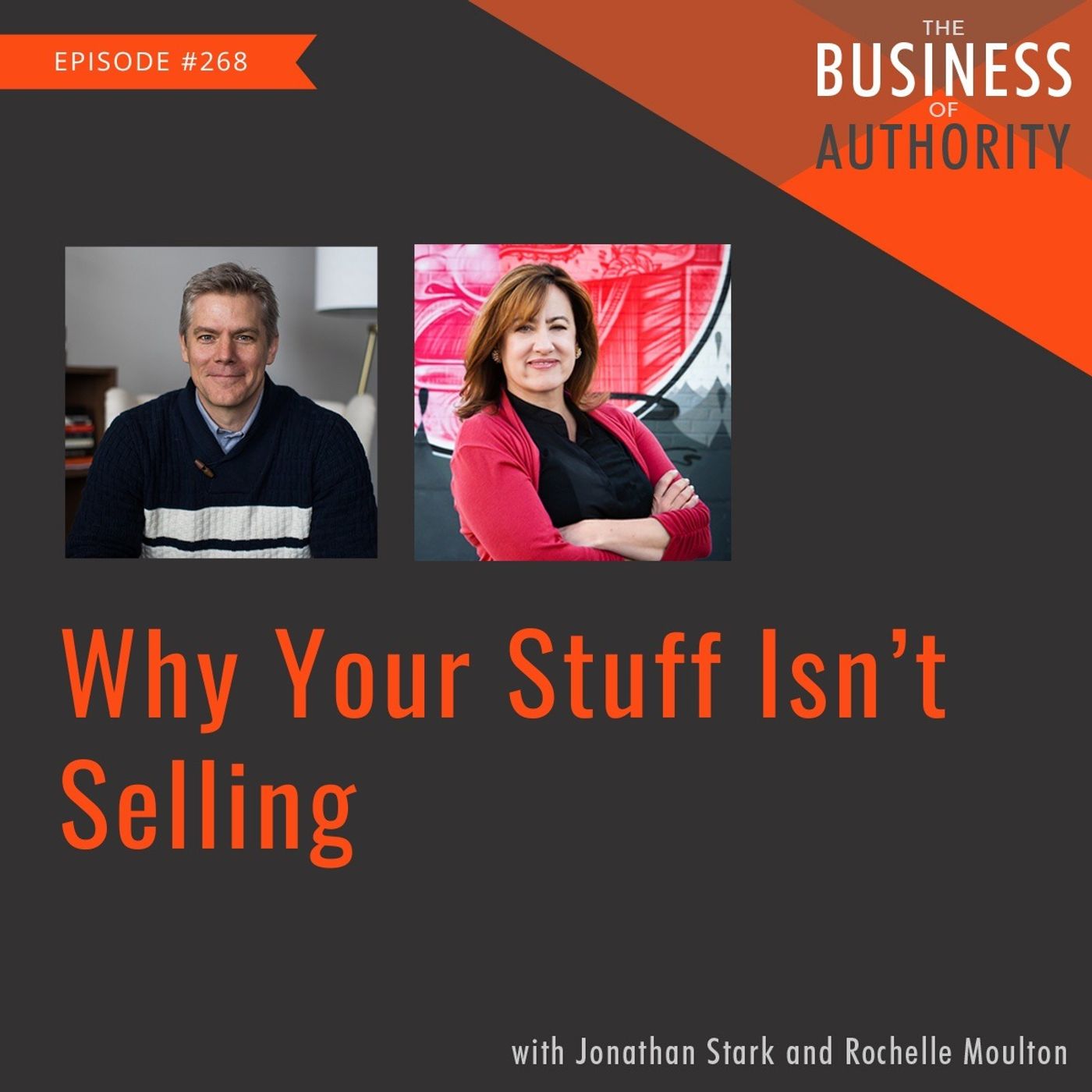 Why Your Stuff Isn’t Selling