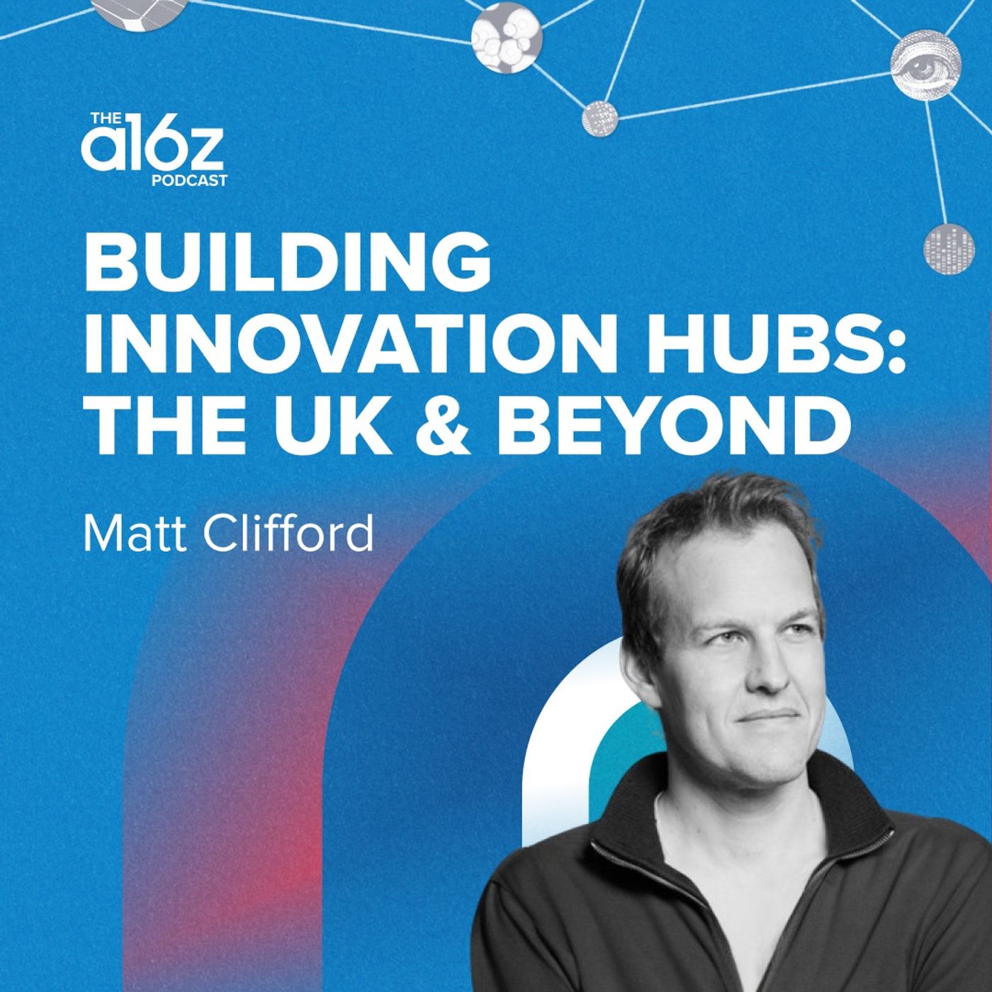 Building Innovation Hubs: The UK & Beyond - podcast episode cover