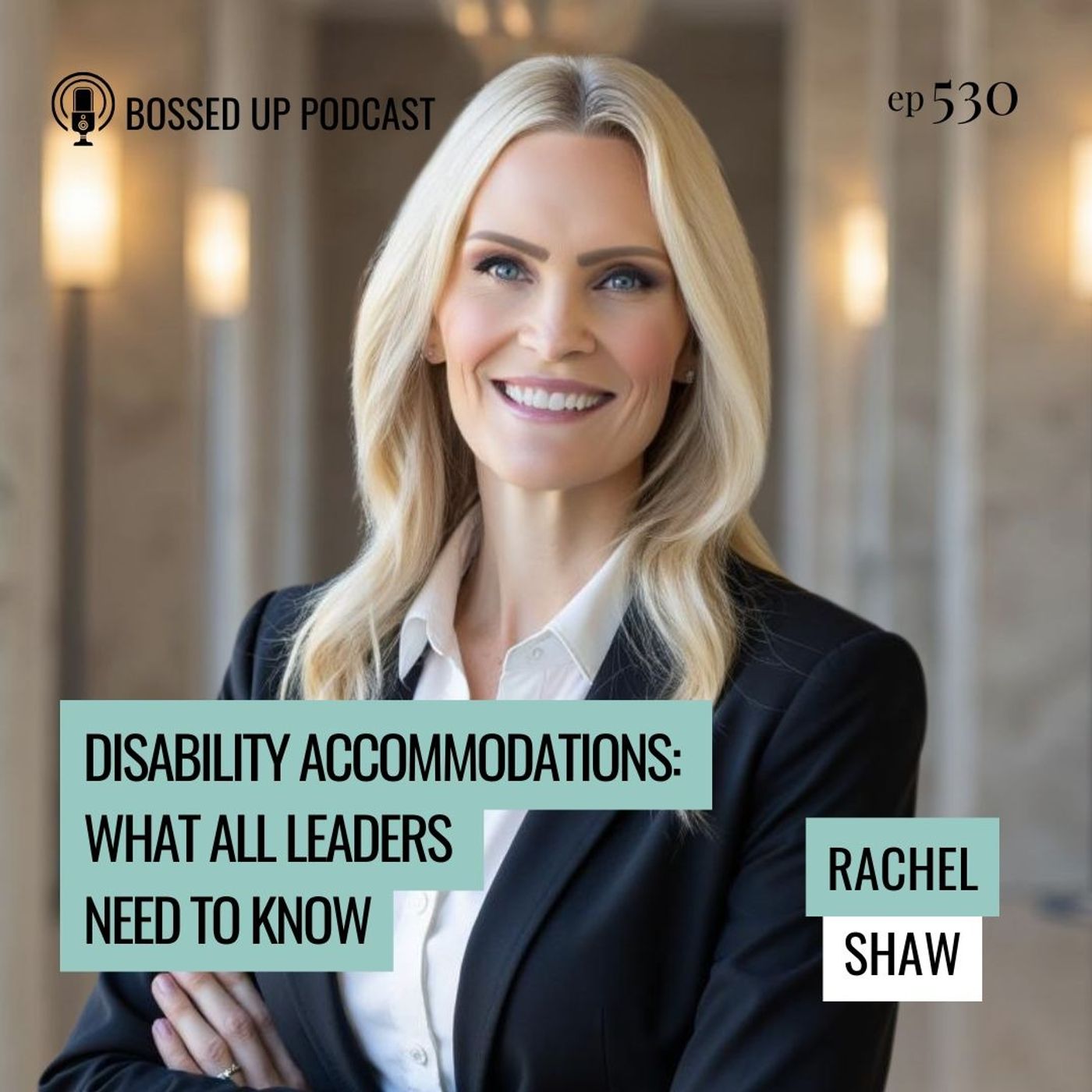 Disability Accommodations: What All Leaders Need to Know