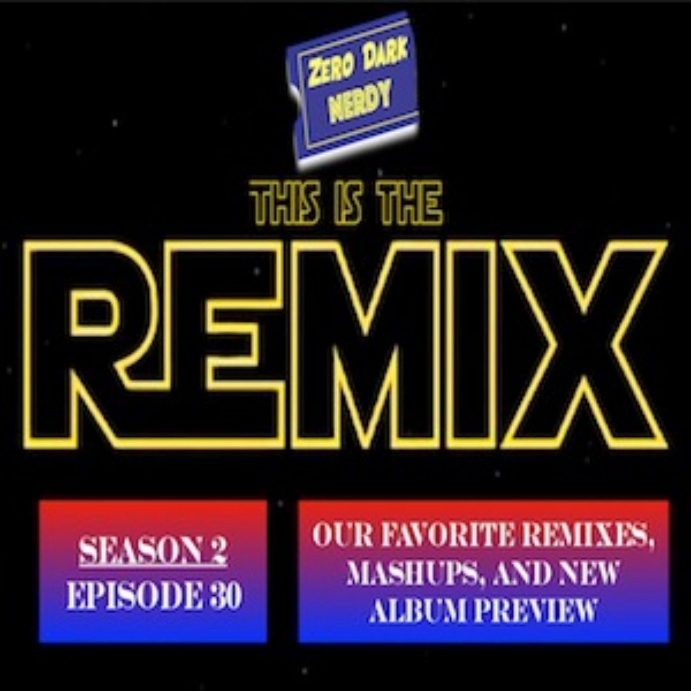 Zero Dark Nerdy - Pop Culture Podcast