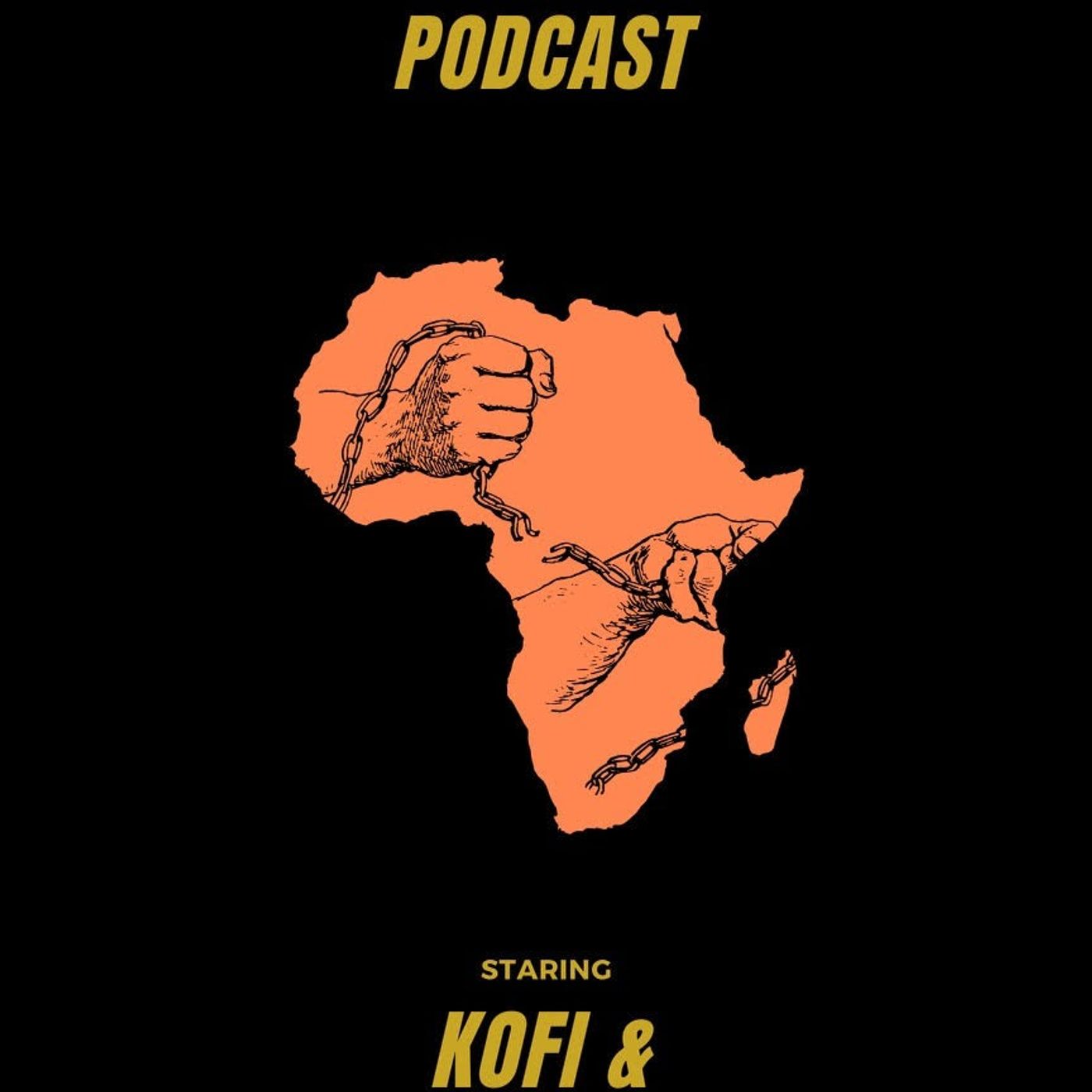 Afrikanz Unchained Podcast
