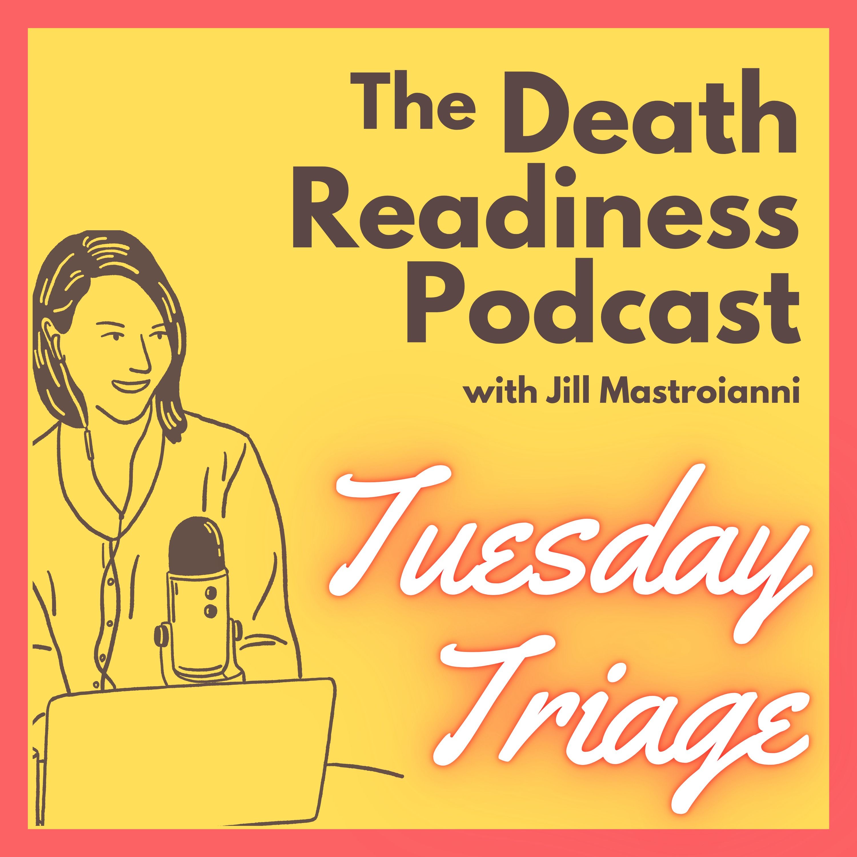 How to Update Estate Planning After a Dementia Diagnosis — The Death Readiness Podcast: Not your dad’s estate planning podcast cover