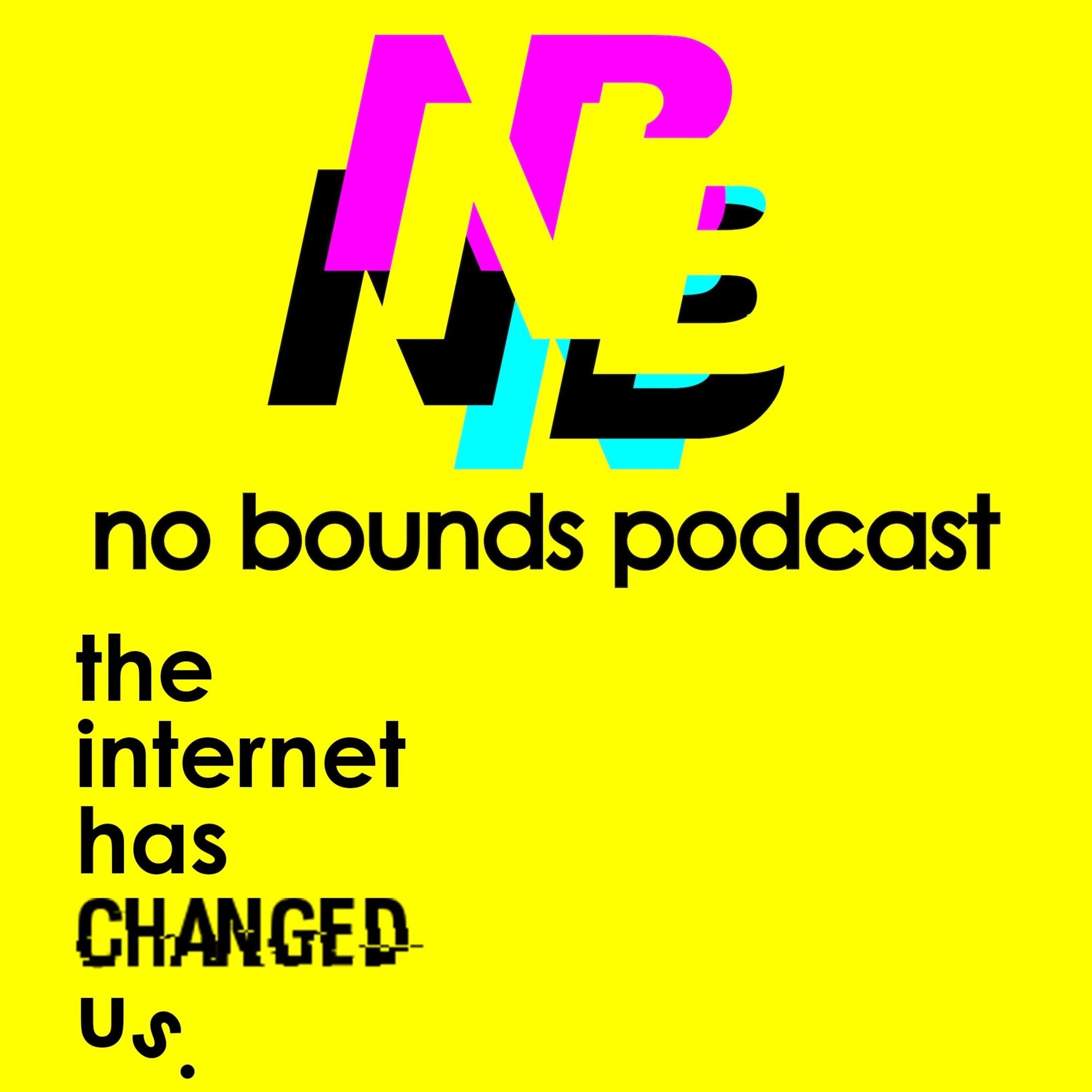 No Bounds Podcast INTRO No Bounds Podcast INTRO