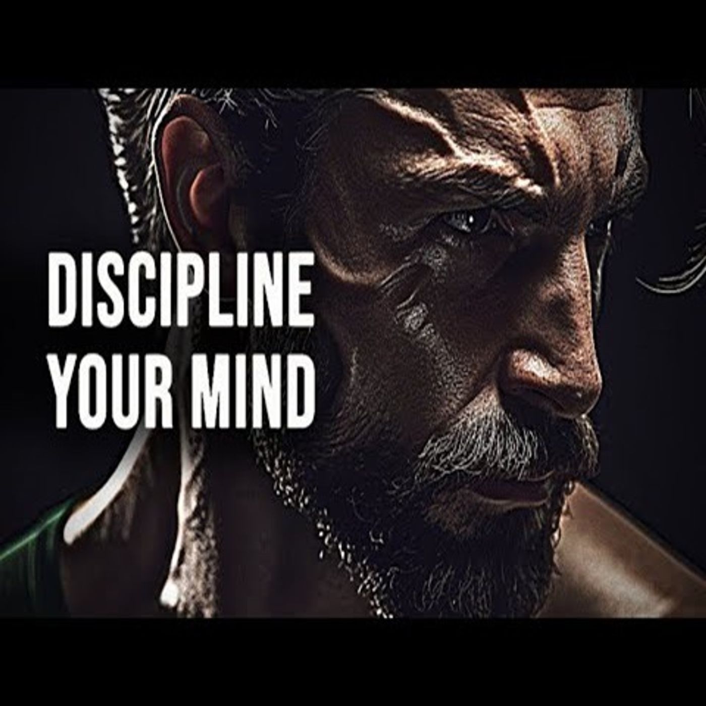 DISCIPLINE YOUR MIND  Best Self Discipline Motivational Speech